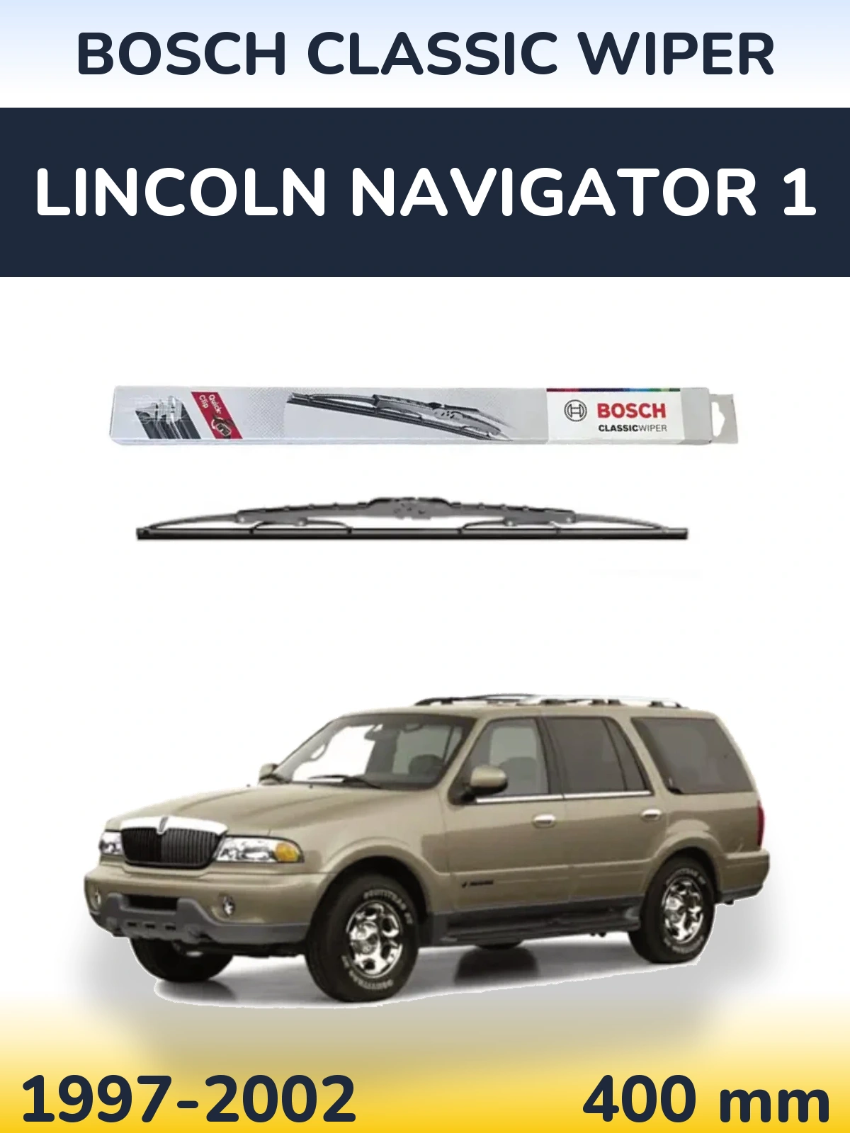Zadní stěrač BOSCH Classic Wiper 400 mm pro Lincoln Navigator 1 1997-2002