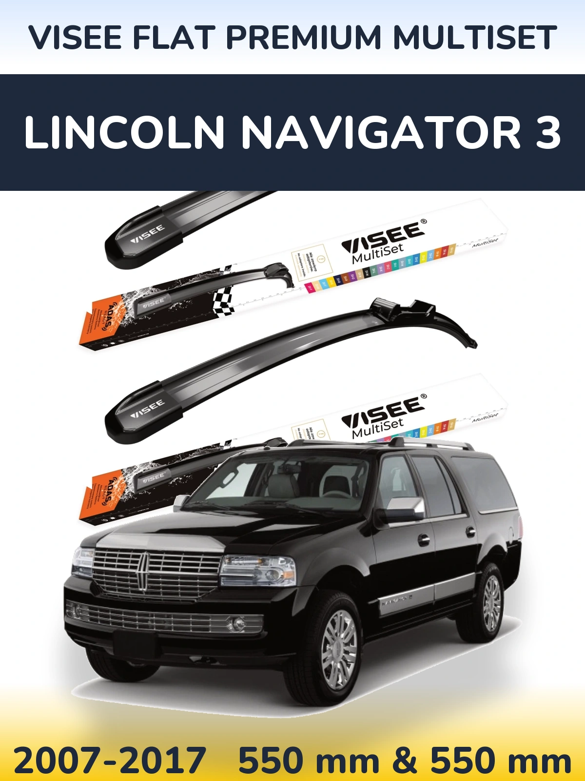 Sada předních stěračů VISEE FLAT PREMIUM MultiSet 550 a 550 mm pro Lincoln Navigator 3 2007-2017