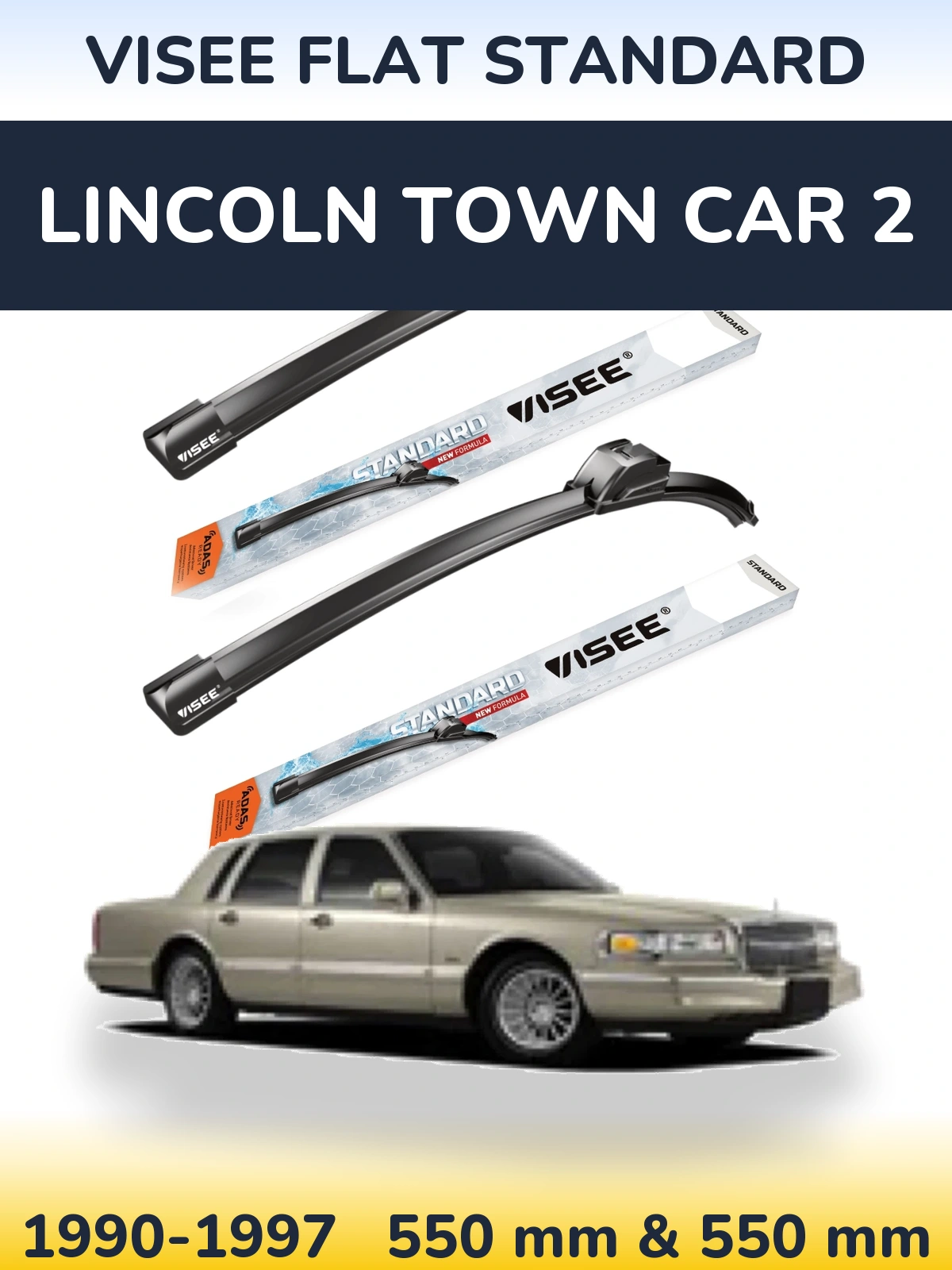 Sada předních stěračů VISEE FLAT STANDARD 550 a 550 mm pro Lincoln Town Car 2 1990-1997