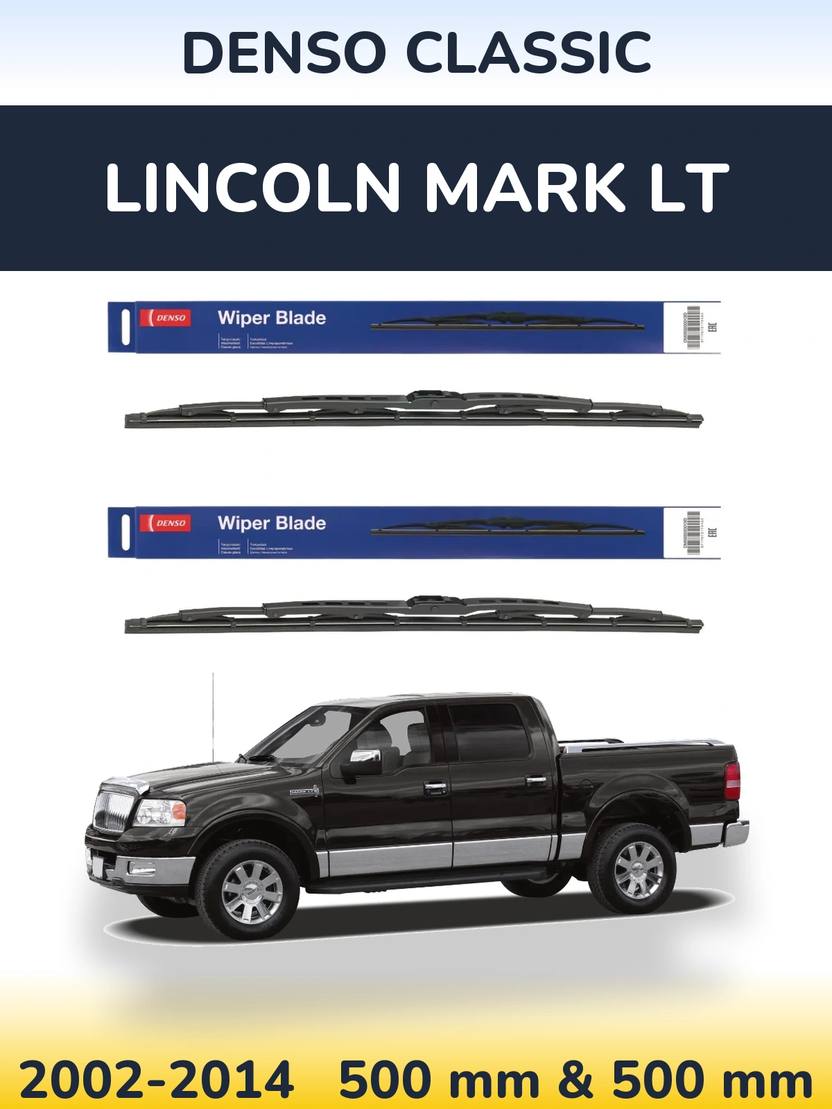 Sada předních stěračů Denso Classic 500 a 500 mm pro Lincoln Mark LT 2002-2014