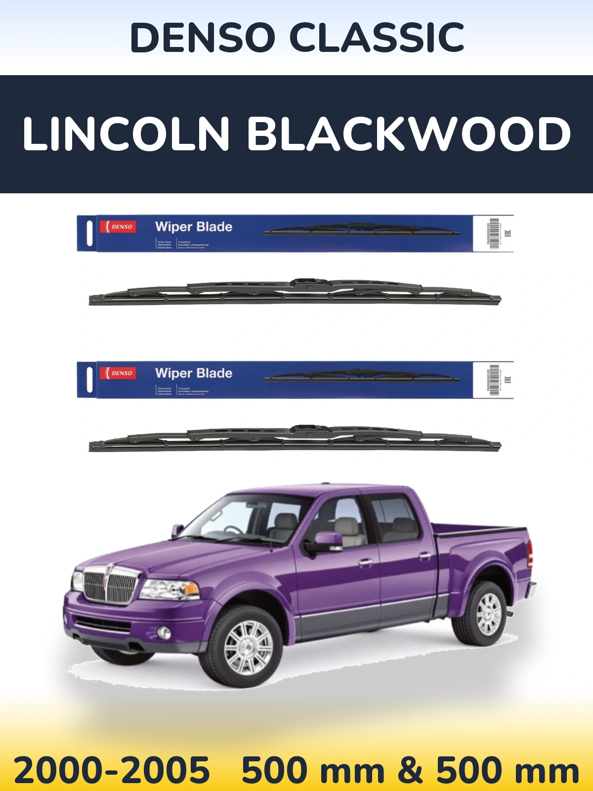 Sada předních stěračů Denso Classic 500 a 500 mm pro Lincoln Blackwood 2000-2005