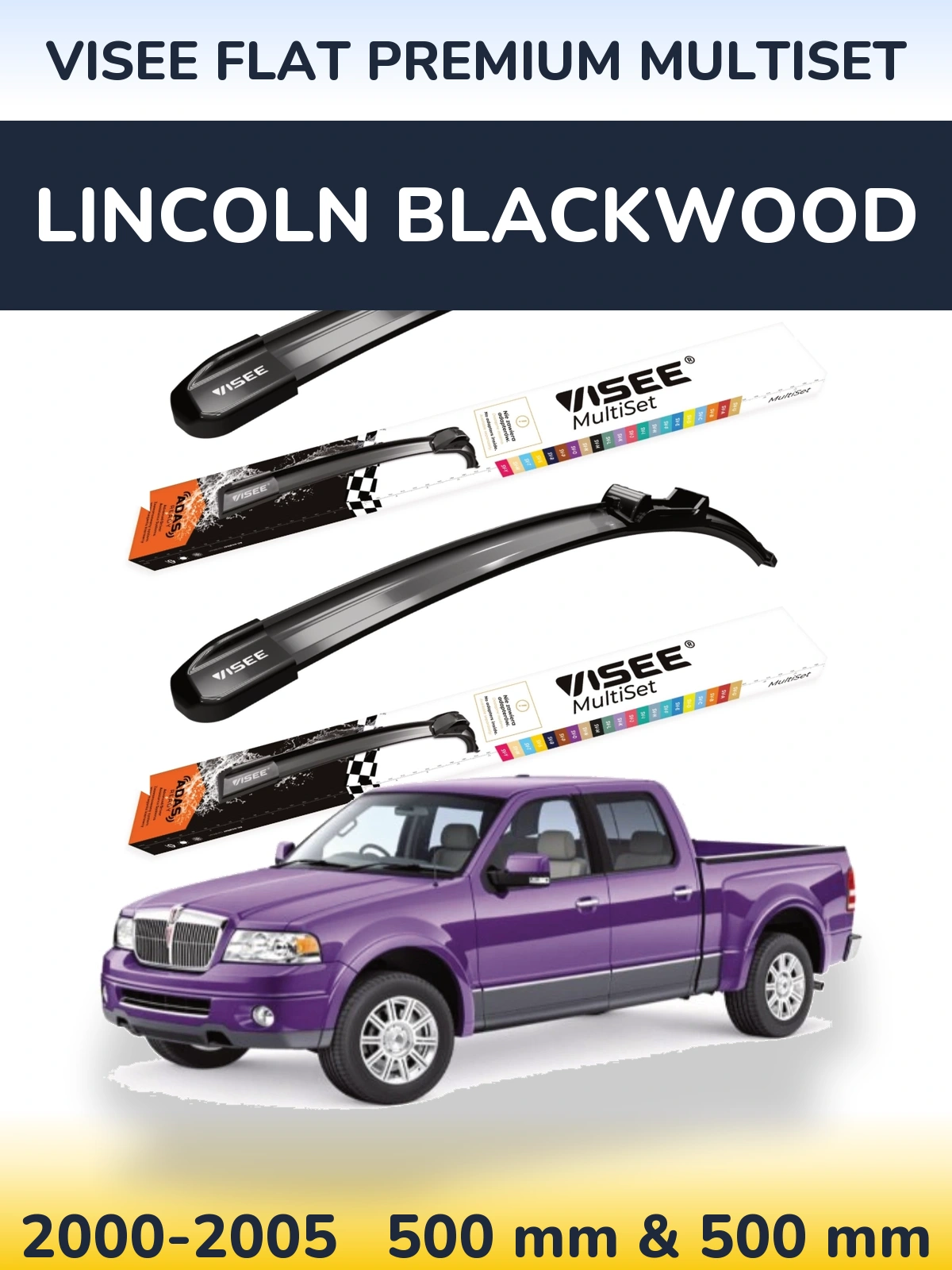 Sada předních stěračů VISEE FLAT PREMIUM MultiSet 500 a 500 mm pro Lincoln Blackwood 2000-2005