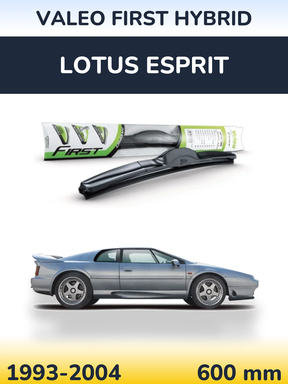 Přední stěrač Valeo First Hybrid 600 mm pro Lotus Esprit 1993-2004