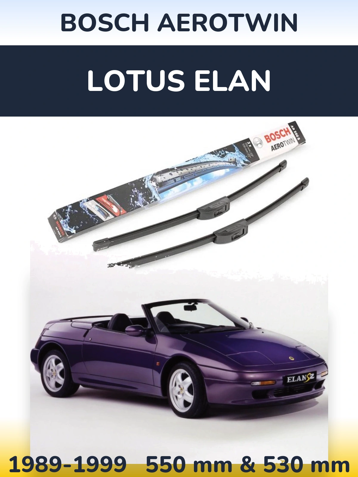Sada předních stěračů BOSCH AeroTwin 550 a 530 mm pro Lotus Elan 1989-1999