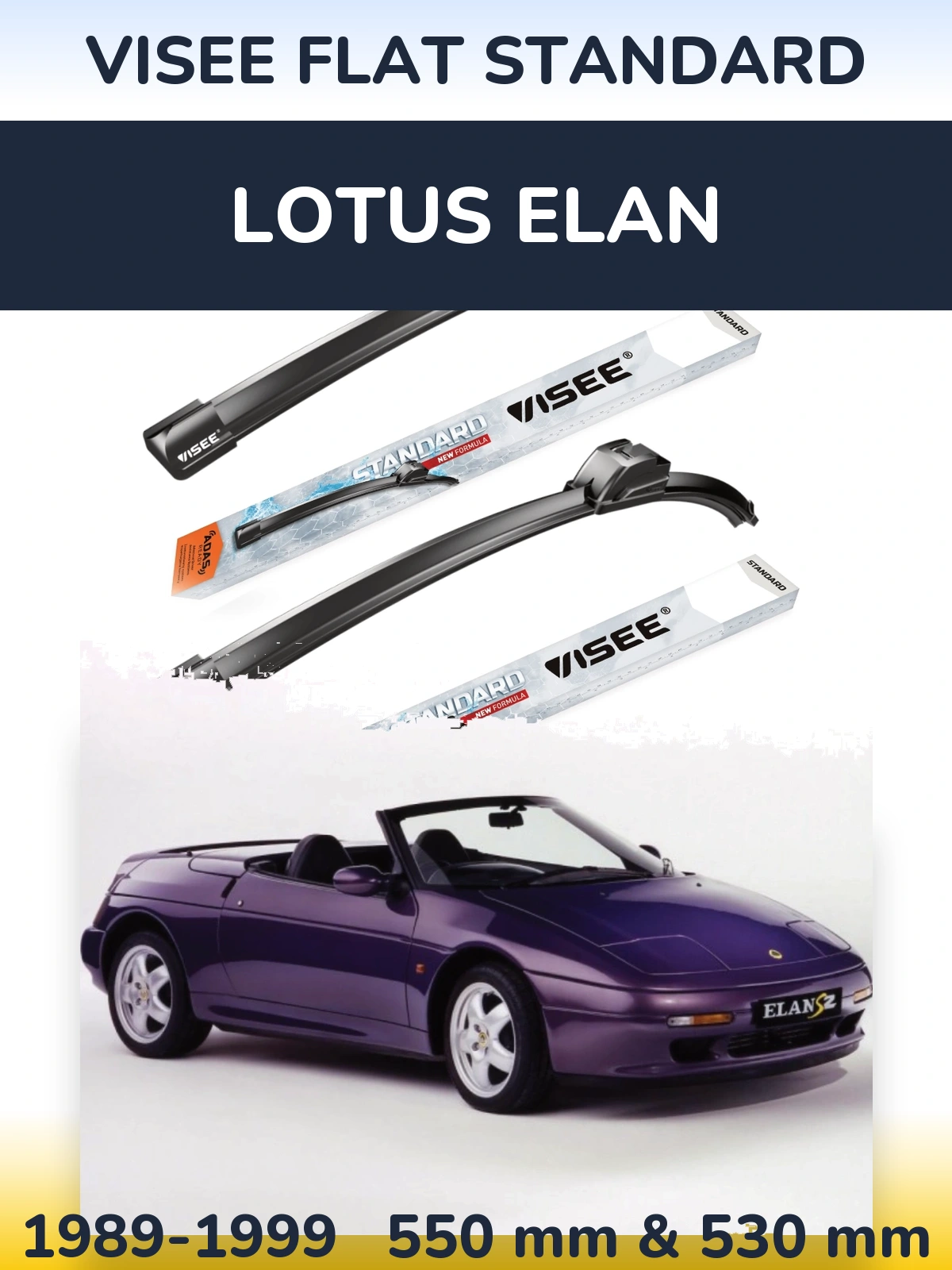 Sada předních stěračů VISEE FLAT STANDARD 550 a 530 mm pro Lotus Elan 1989-1999