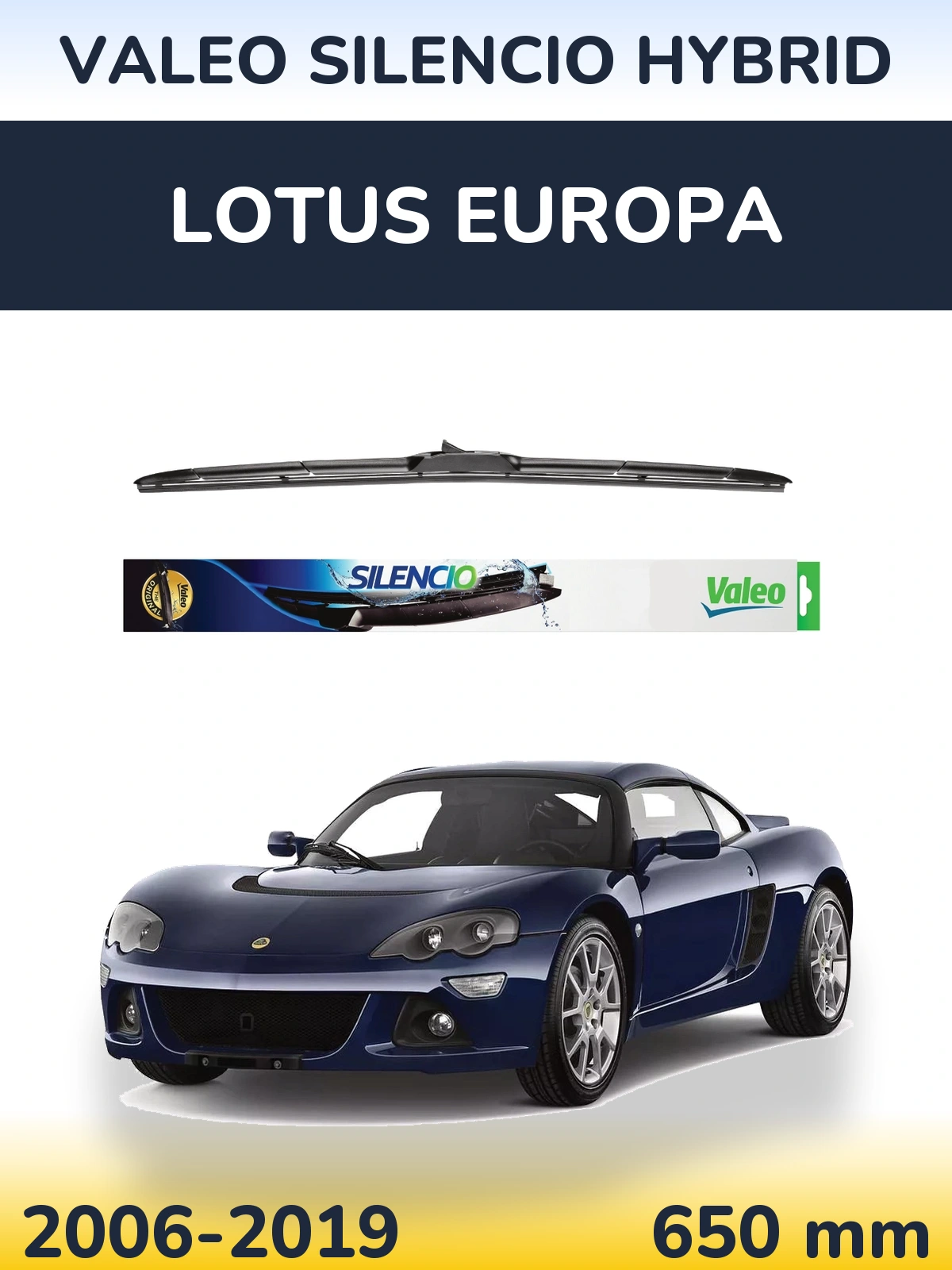 Přední stěrač Valeo Silencio Hybrid 650 mm pro Lotus Europa 2006-2019