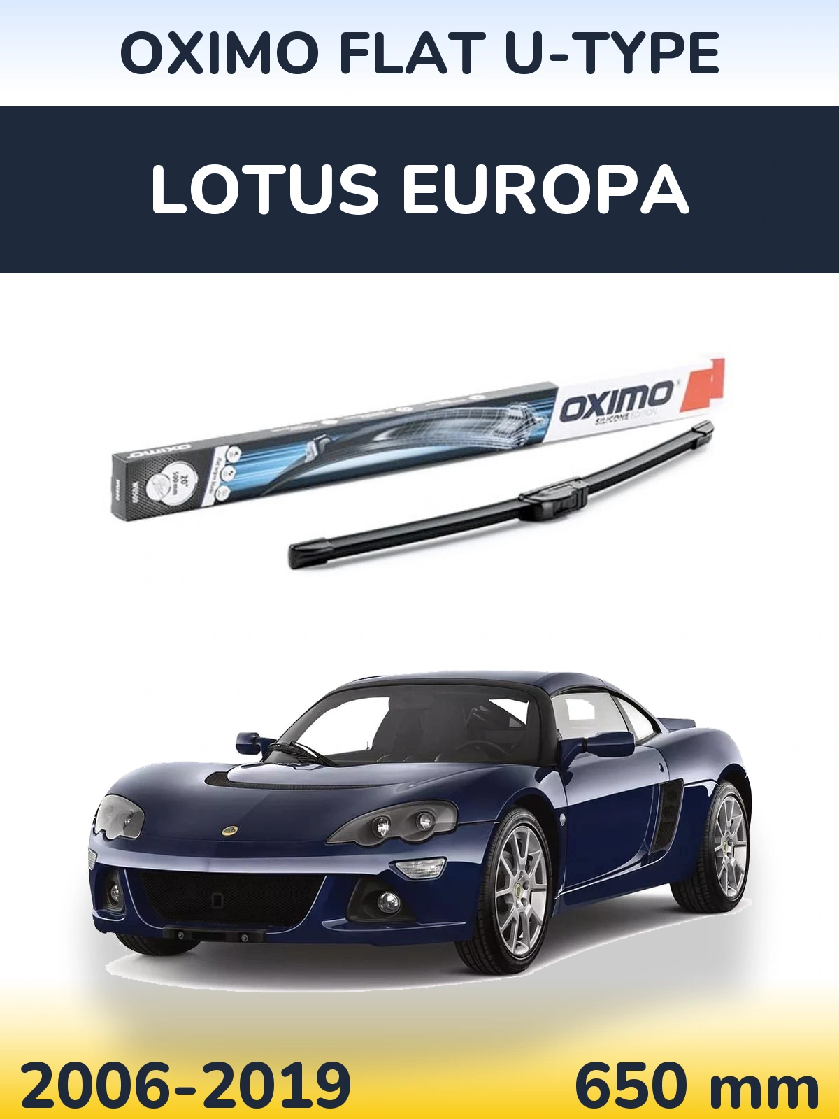Přední stěrač Oximo Flat U-type 650 mm pro Lotus Europa 2006-2019