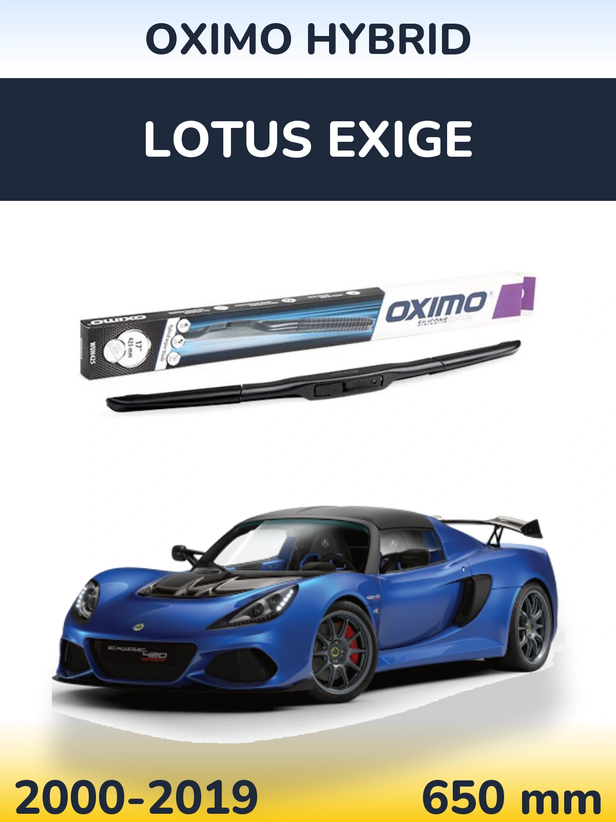Přední stěrač Oximo Hybrid 650 mm pro Lotus Exige 2000-2019