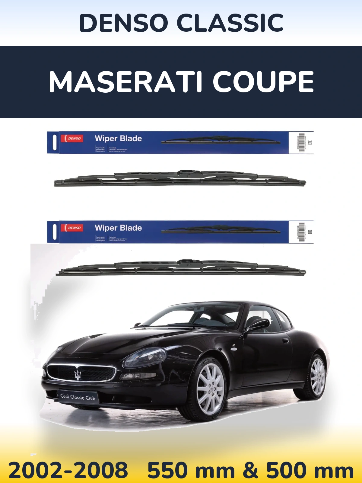 Sada předních stěračů Denso Classic 550 a 500 mm pro Maserati Coupe 2002-2008