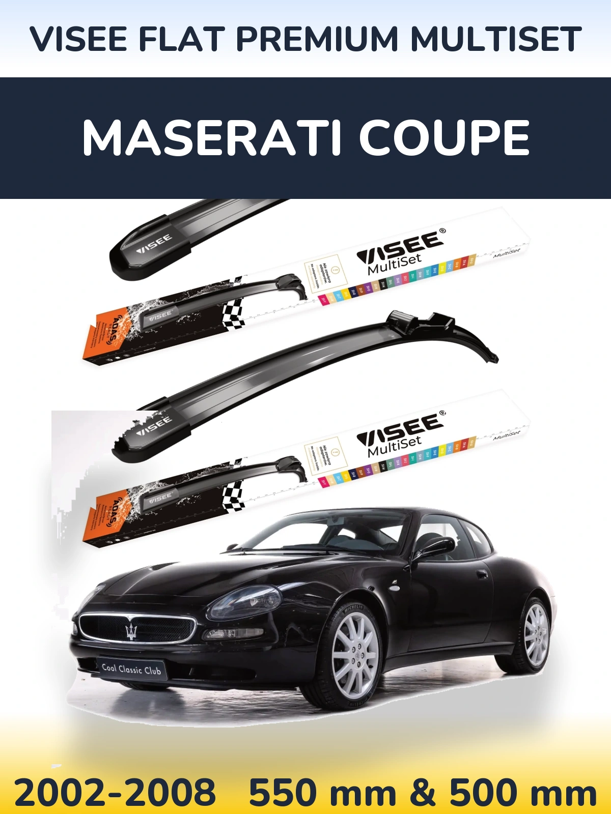 Sada předních stěračů VISEE FLAT PREMIUM MultiSet 550 a 500 mm pro Maserati Coupe 2002-2008