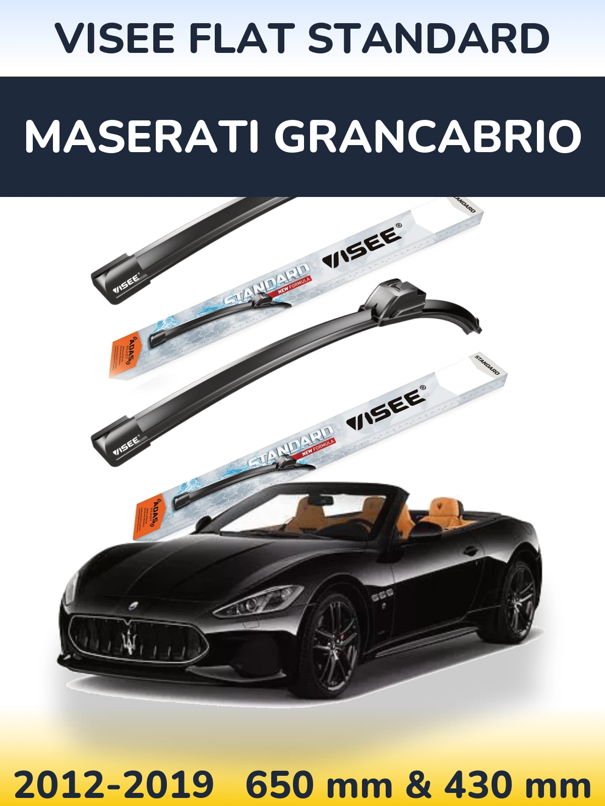 Комплект передніх щіток VISEE FLAT STANDARD 650 & 430 мм для Maserati GranCabrio 2012-2019