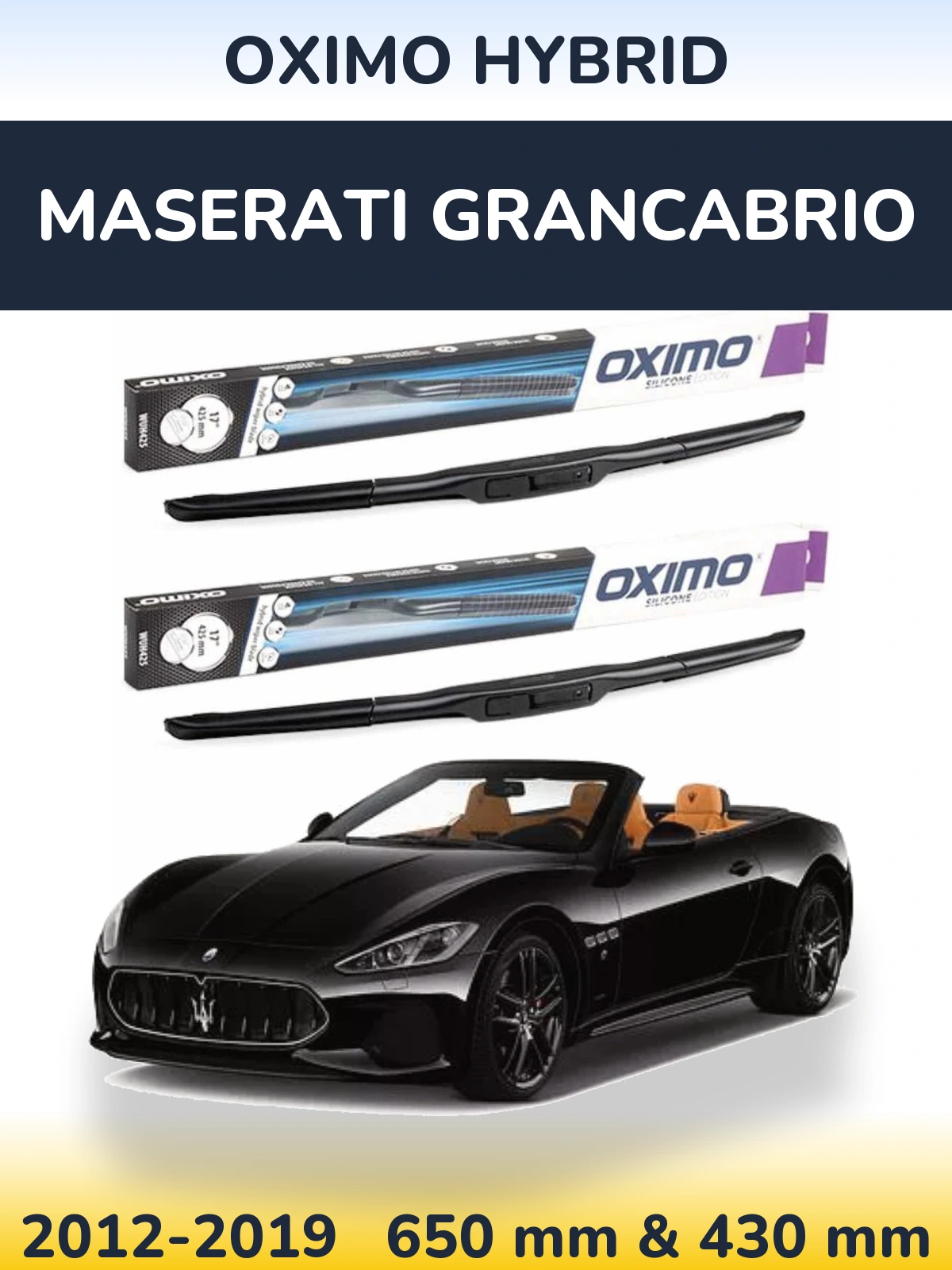 Sada předních stěračů Oximo Hybrid 650 a 430 mm pro Maserati GranCabrio 2012-2019