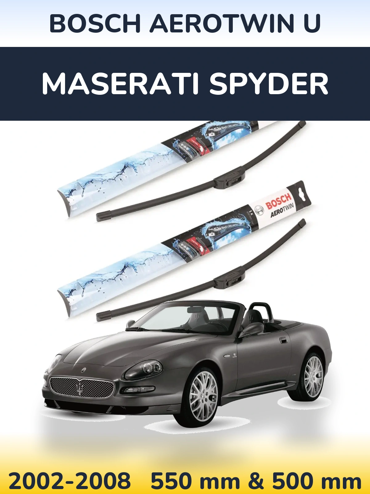 Sada předních stěračů BOSCH AeroTwin U 550 a 500 mm pro Maserati Spyder 2002-2008