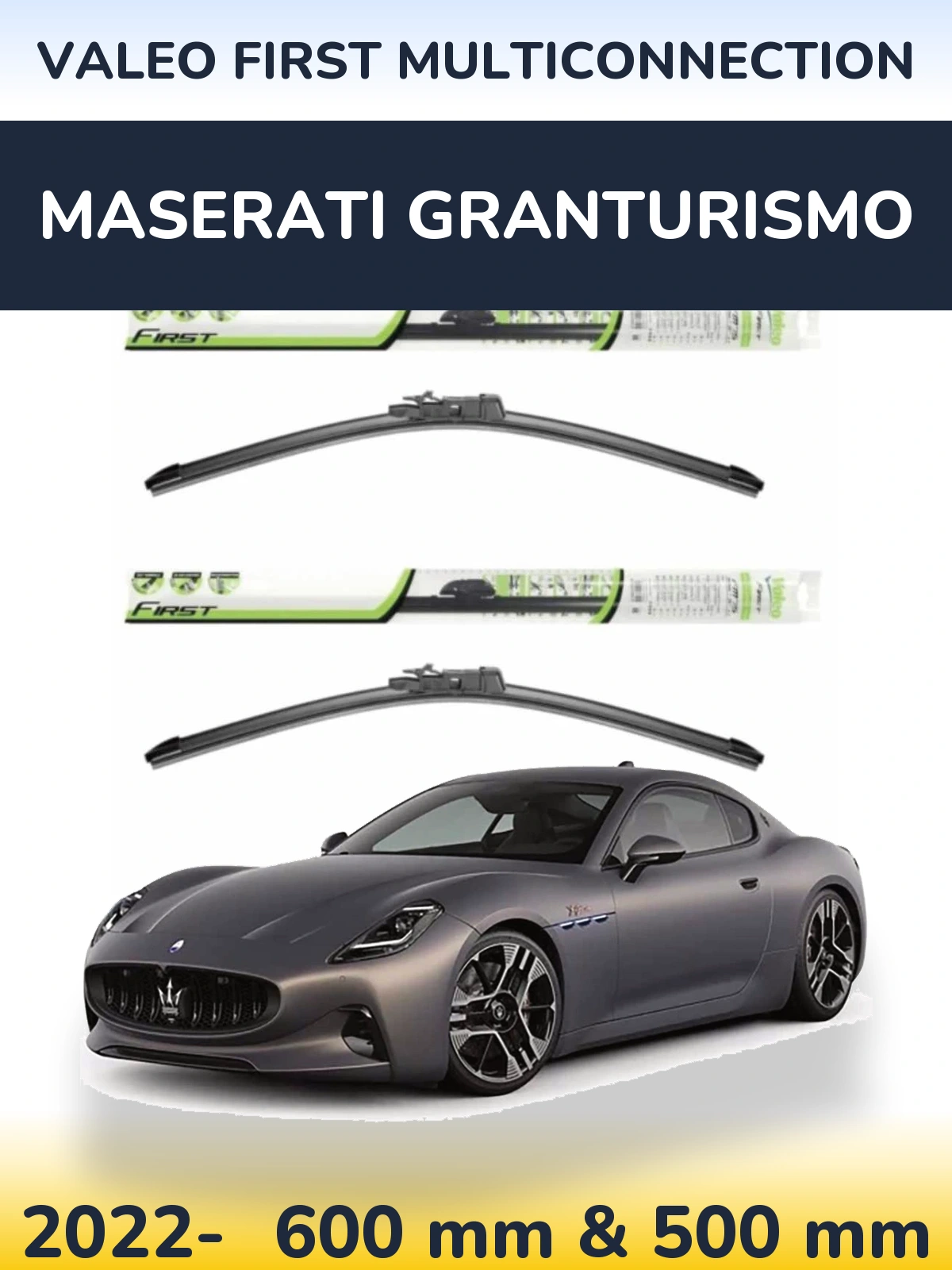Sada předních stěračů Valeo First MultiConnection 600 a 500 mm pro Maserati GranTurismo 2022-2026
