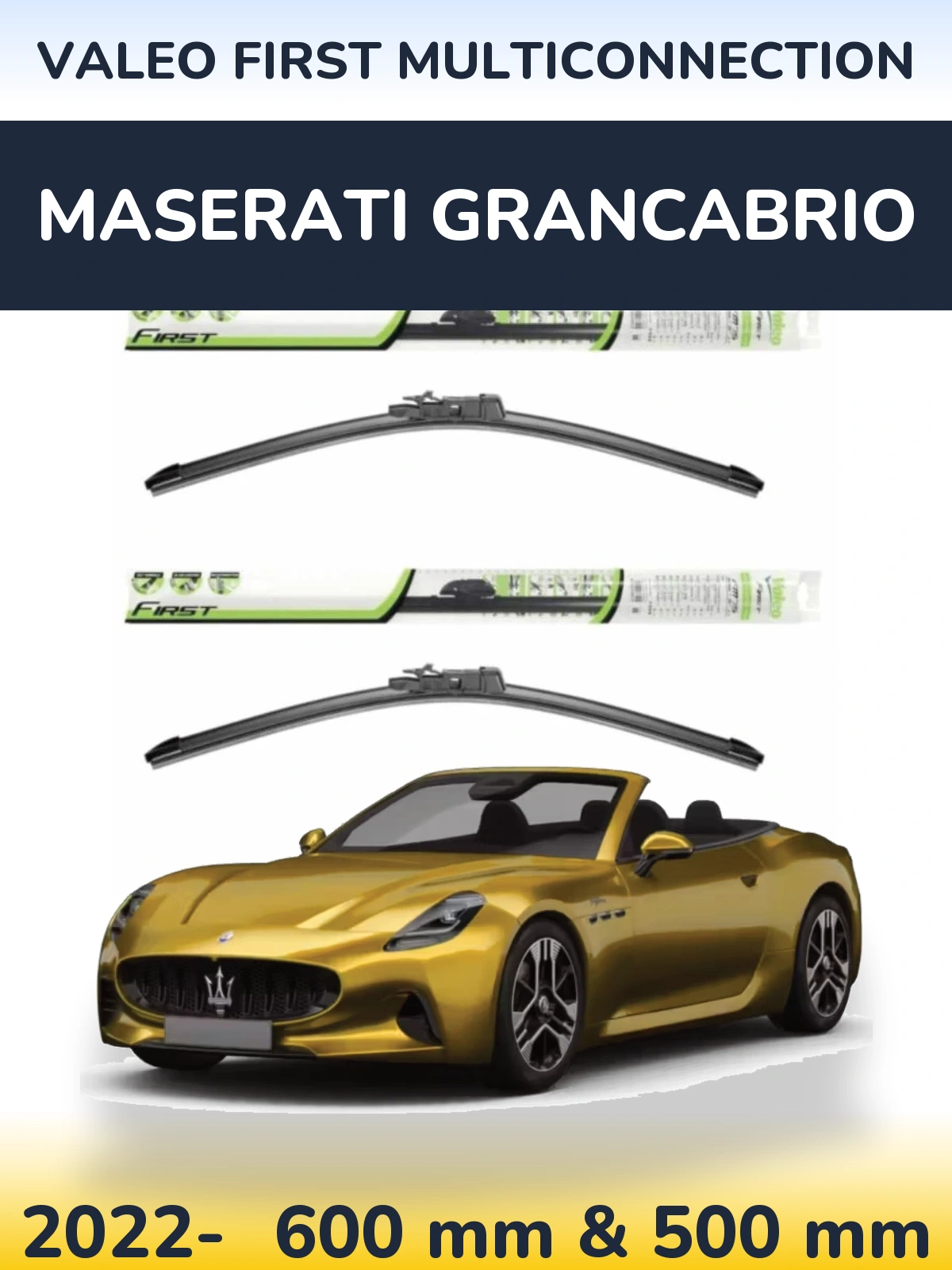 Sada předních stěračů Valeo First MultiConnection 600 a 500 mm pro Maserati GranCabrio 2022-2026