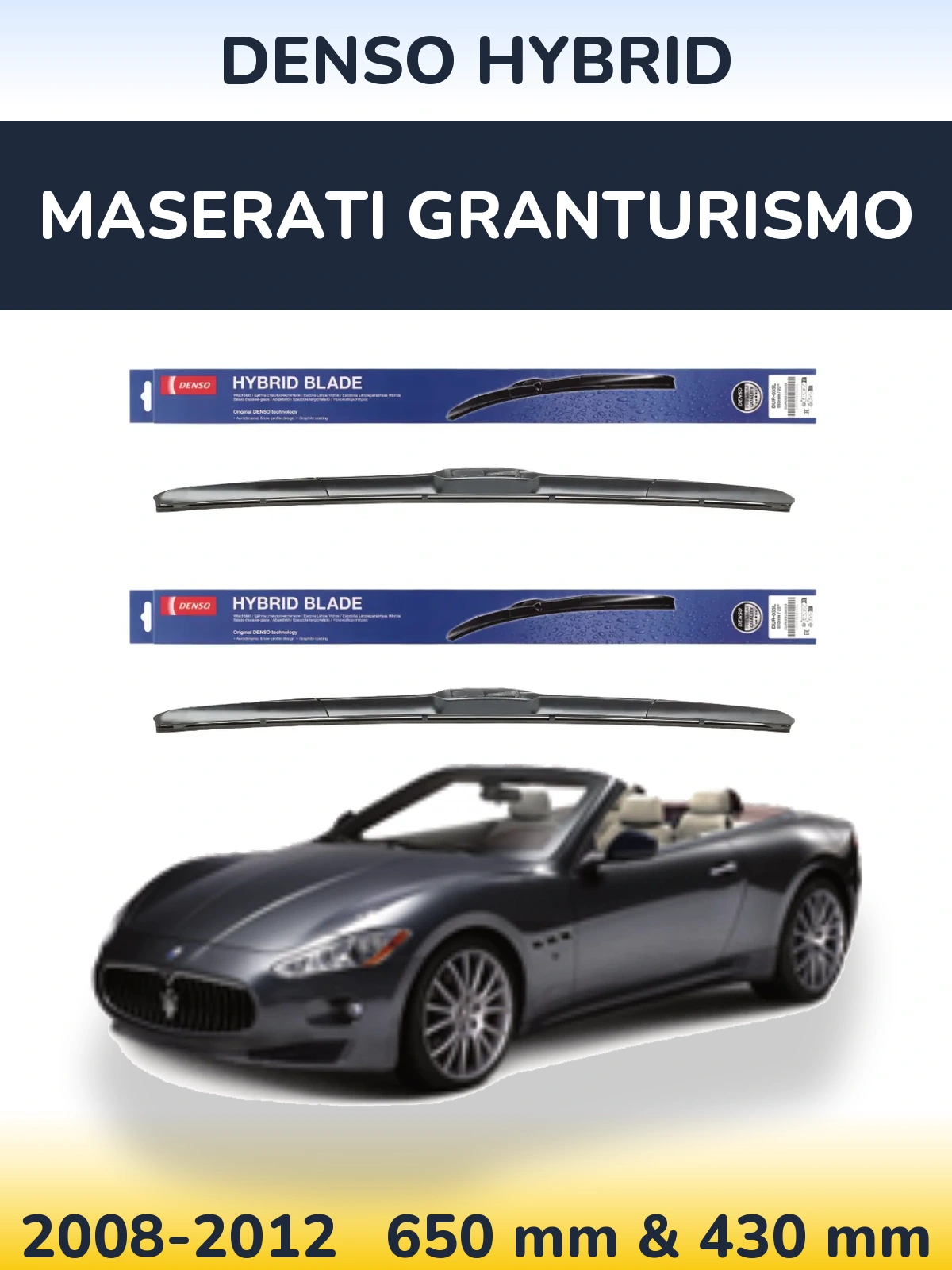 Sada předních stěračů Denso Hybrid 650 a 430 mm pro Maserati GranTurismo 2008-2012