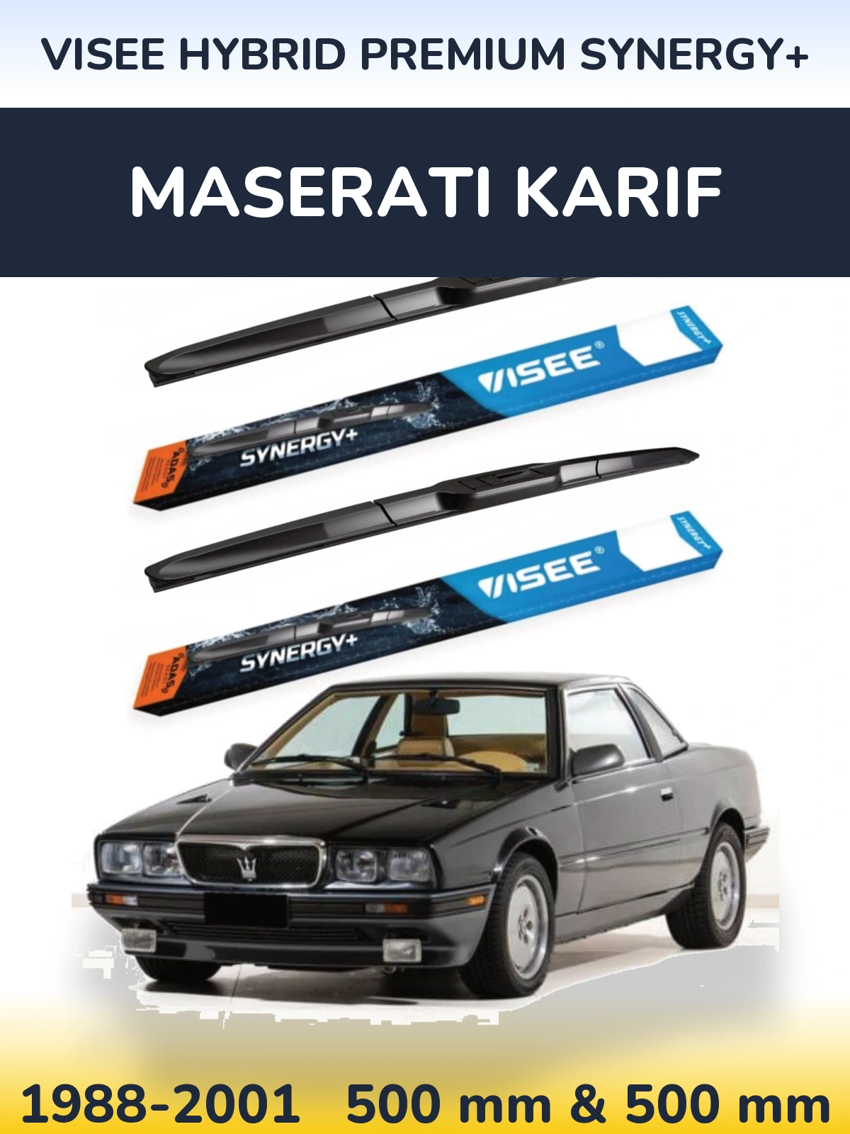 Sada předních stěračů VISEE HYBRID PREMIUM SYNERGY+ 500 a 500 mm pro Maserati Karif 1988-2001