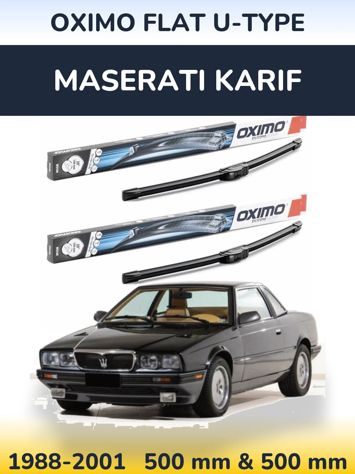 Комплект передніх щіток Oximo Flat U-type 500 & 500 мм для Maserati Karif 1988-2001