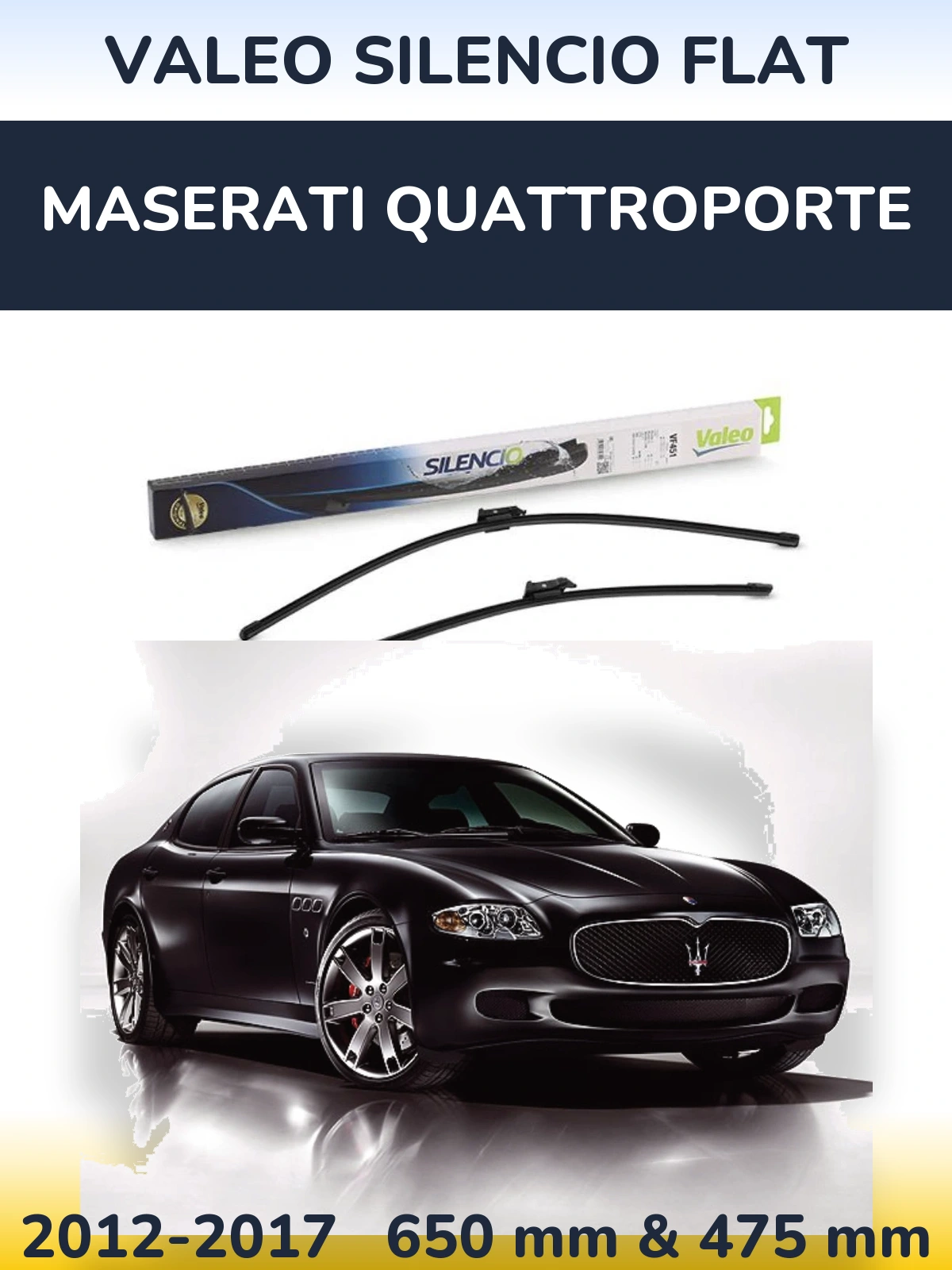 Sada předních stěračů Valeo Silencio Flat 650 a 475 mm pro Maserati Quattroporte 2012-2017