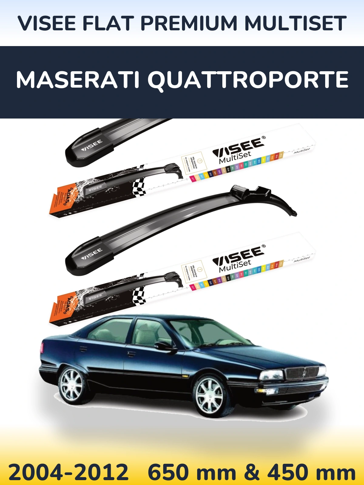 Sada předních stěračů VISEE FLAT PREMIUM MultiSet 650 a 450 mm pro Maserati Quattroporte 2004-2012