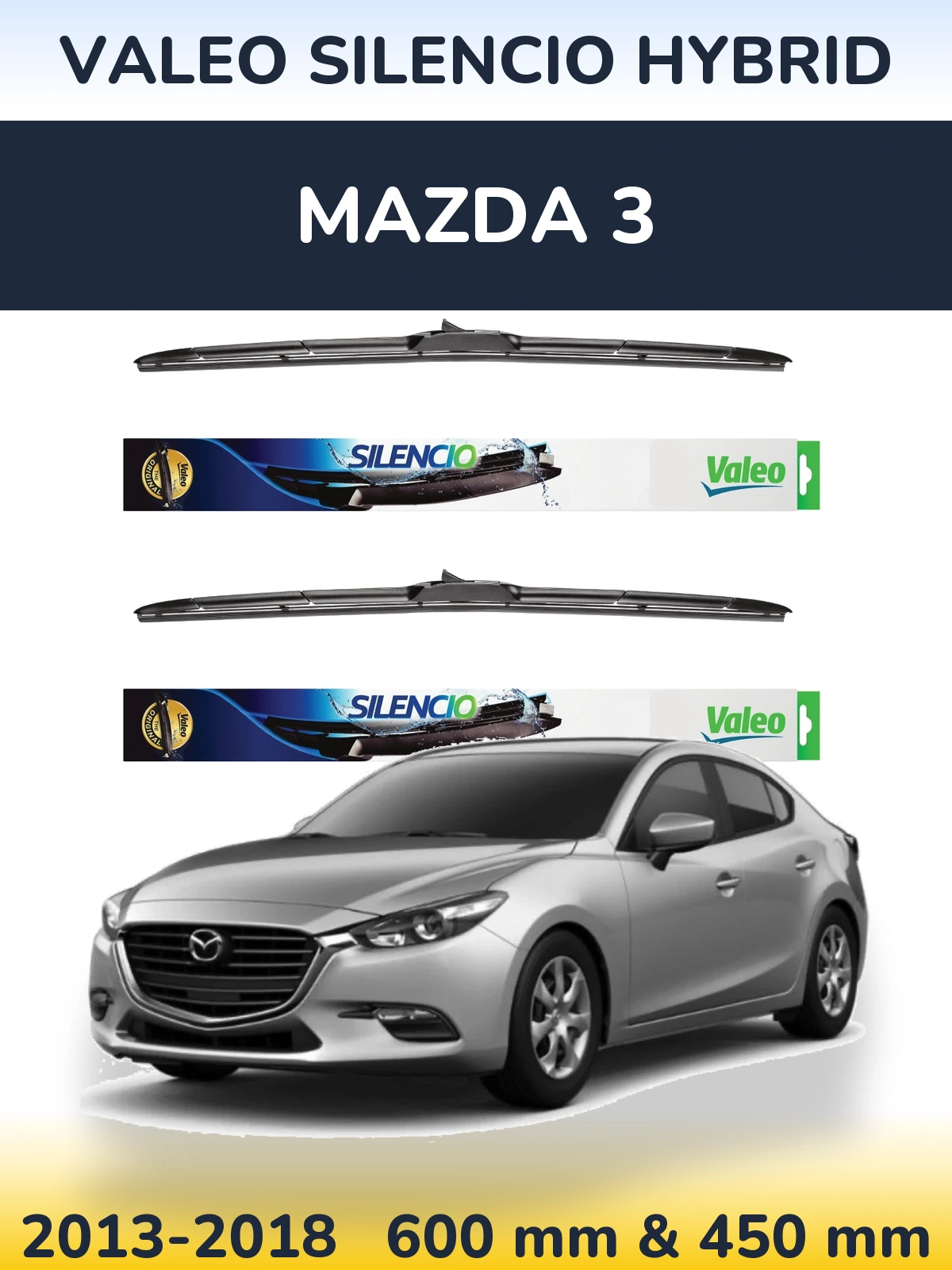 Sada předních stěračů Valeo Silencio Hybrid 600 a 450 mm pro Mazda 3 2013-2018