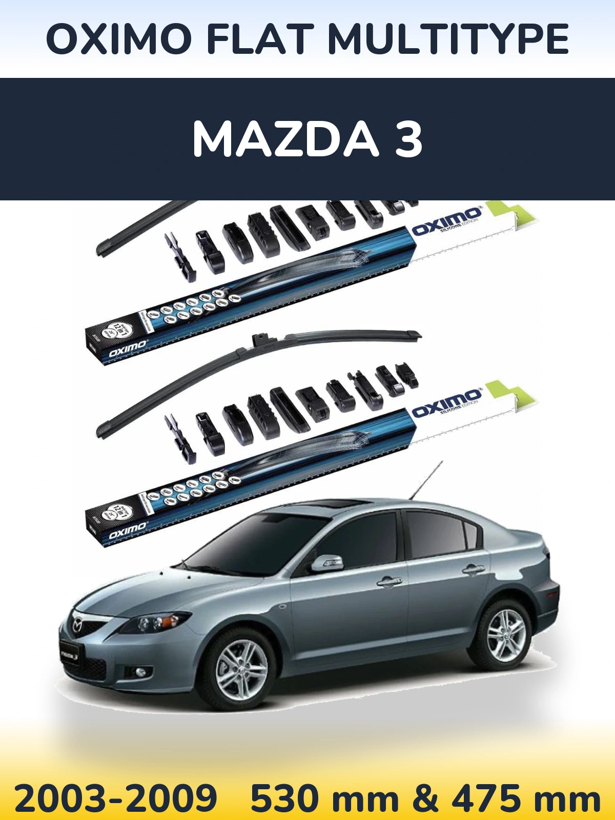 Sada předních stěračů Oximo Flat MultiType 530 a 475 mm pro Mazda 3 2003-2009