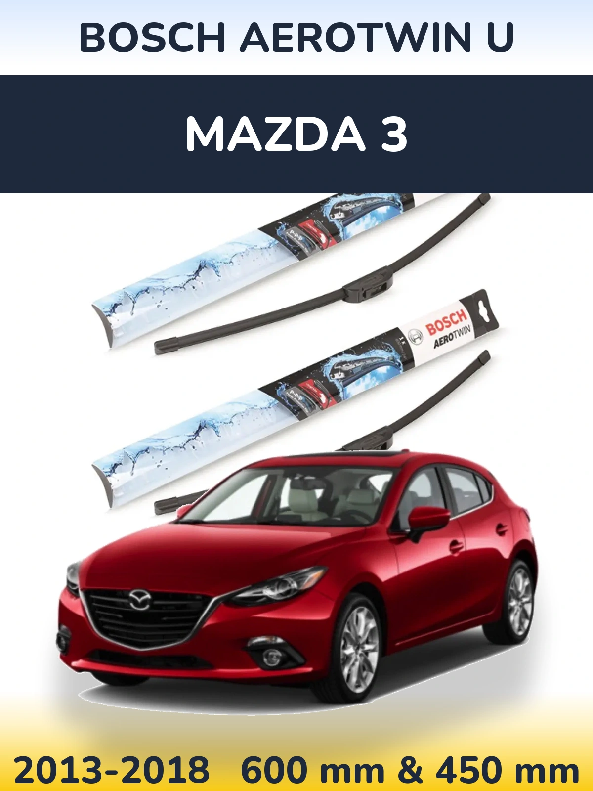 Sada předních stěračů BOSCH AeroTwin U 600 a 450 mm pro Mazda 3 2013-2018