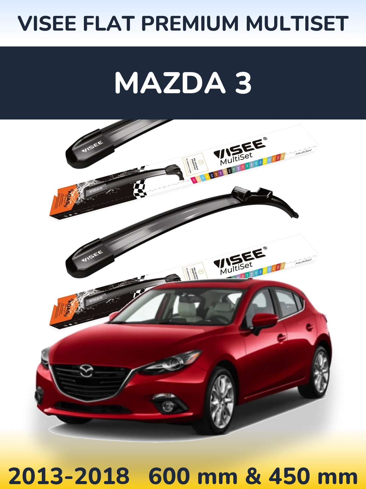 Sada předních stěračů VISEE FLAT PREMIUM MultiSet 600 a 450 mm pro Mazda 3 2013-2018