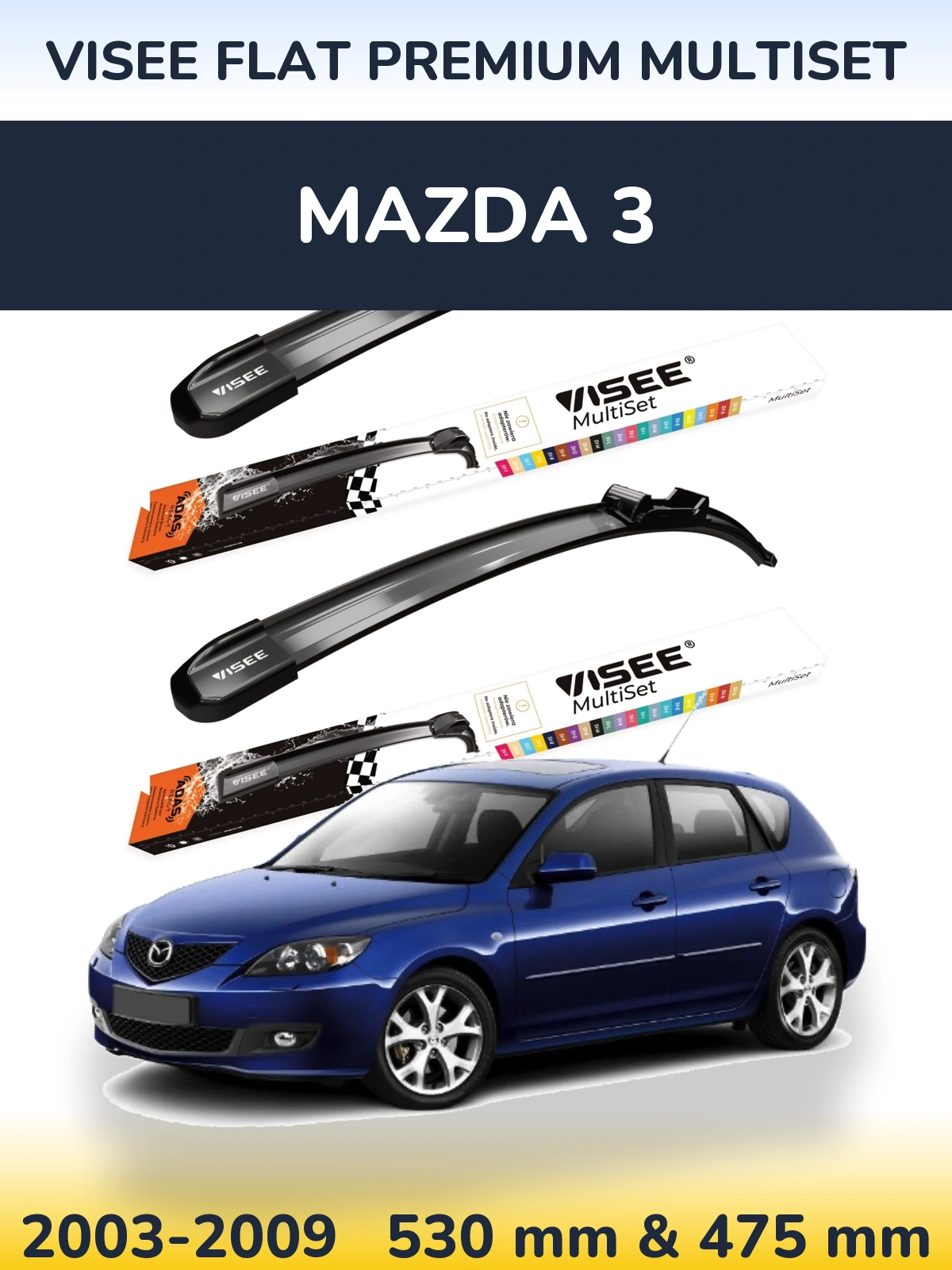 Sada předních stěračů VISEE FLAT PREMIUM MultiSet 530 a 475 mm pro Mazda 3 2003-2009