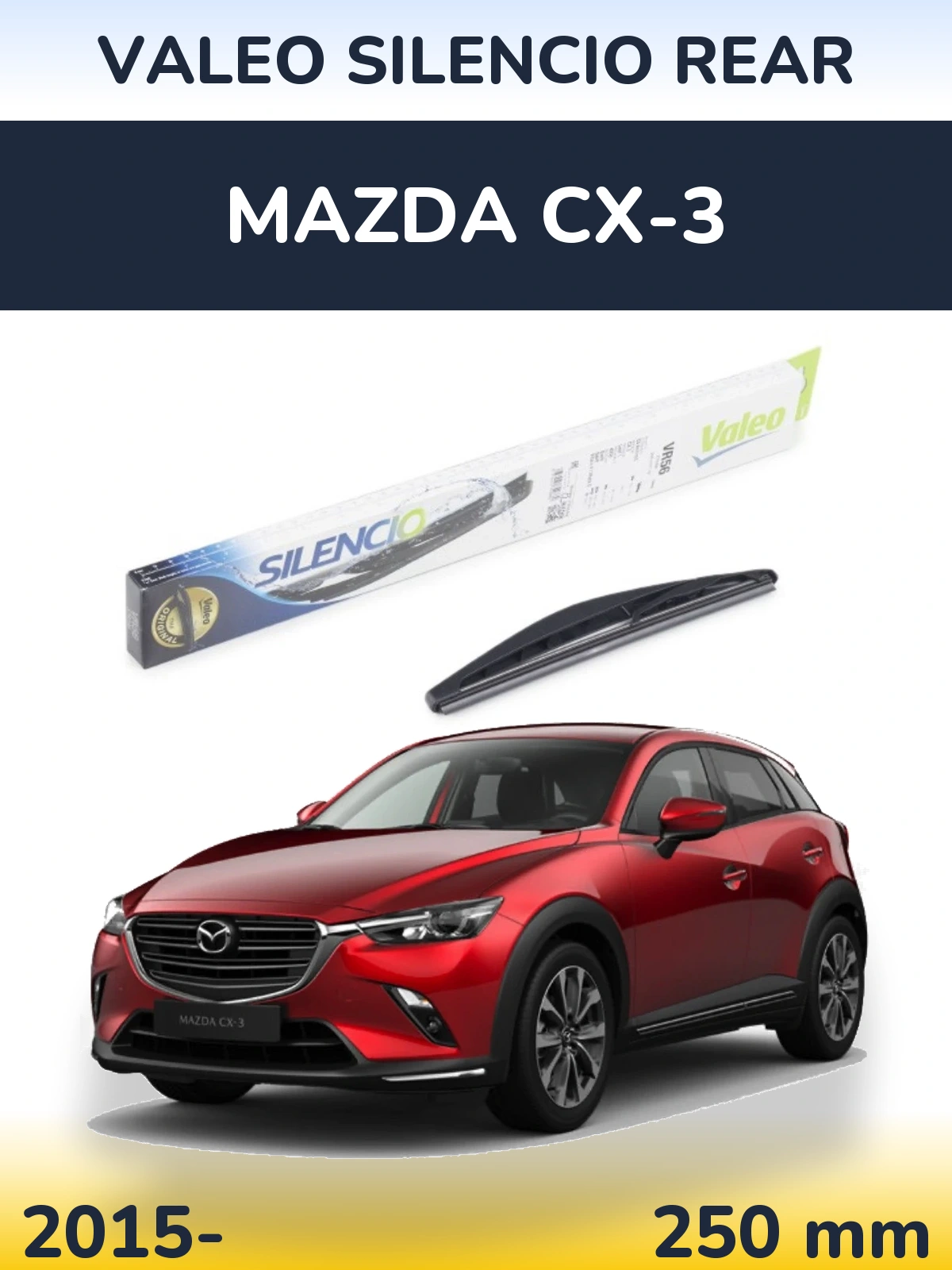 Zadní stěrač Valeo Silencio Rear 240 mm pro Mazda CX-3 2015-2026