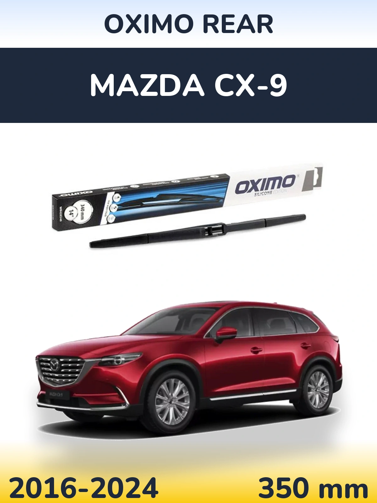 Zadní stěrač Oximo Rear 350 mm pro Mazda CX-9 2016-2024