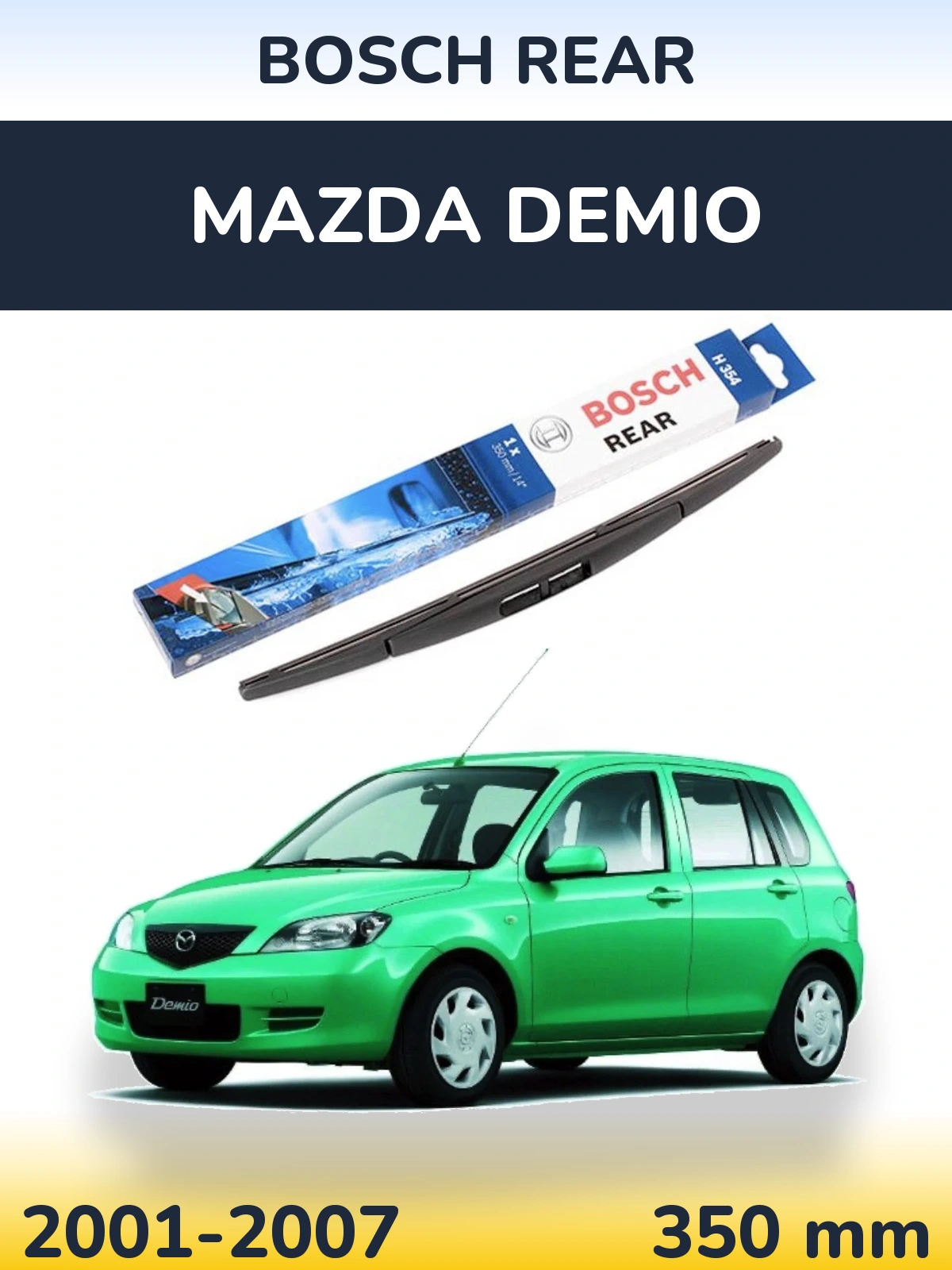 Zadní stěrač BOSCH Rear 350 mm pro Mazda Demio 2001-2007