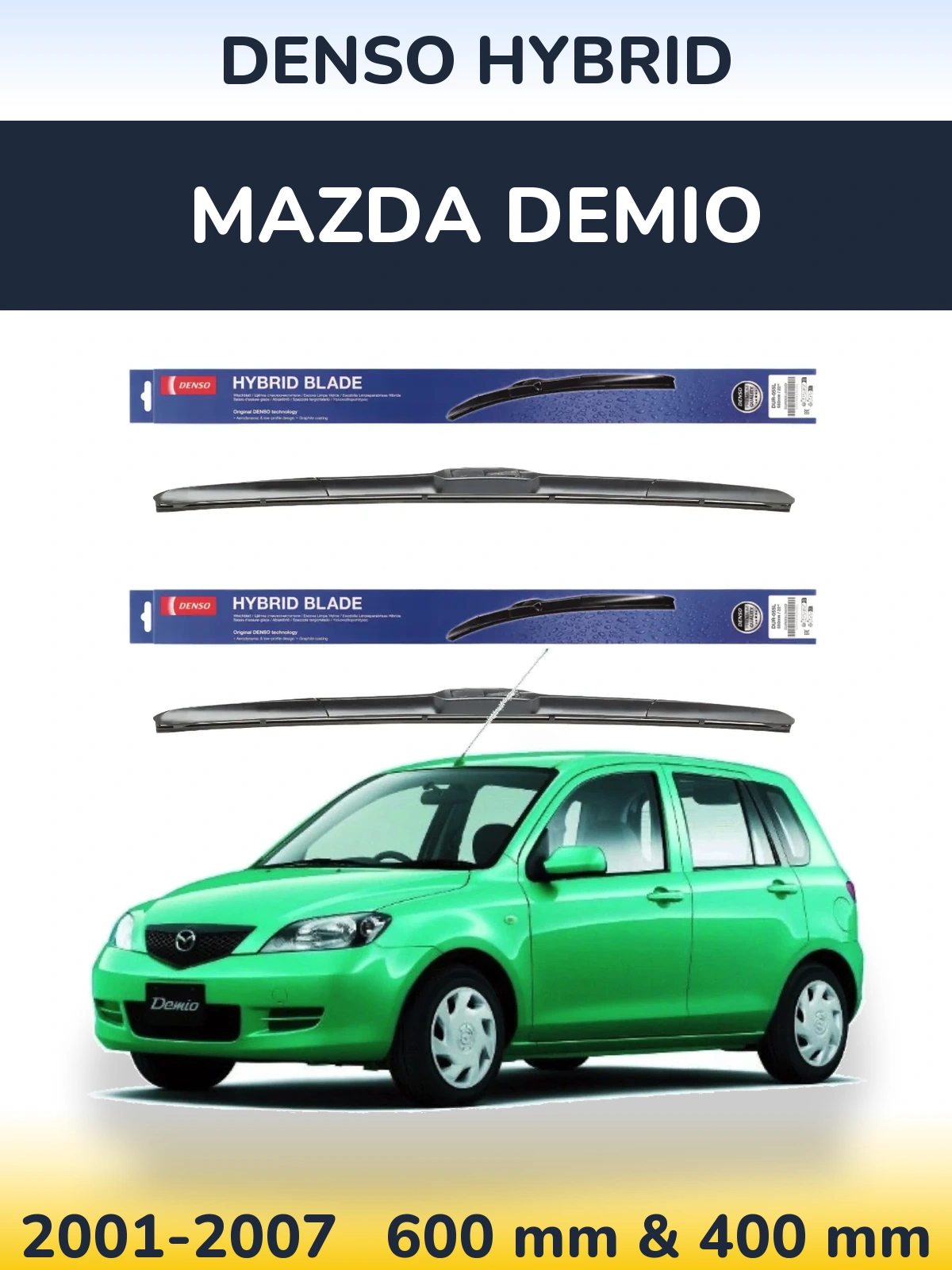 Sada předních stěračů Denso Hybrid 600 a 400 mm pro Mazda Demio 2001-2007