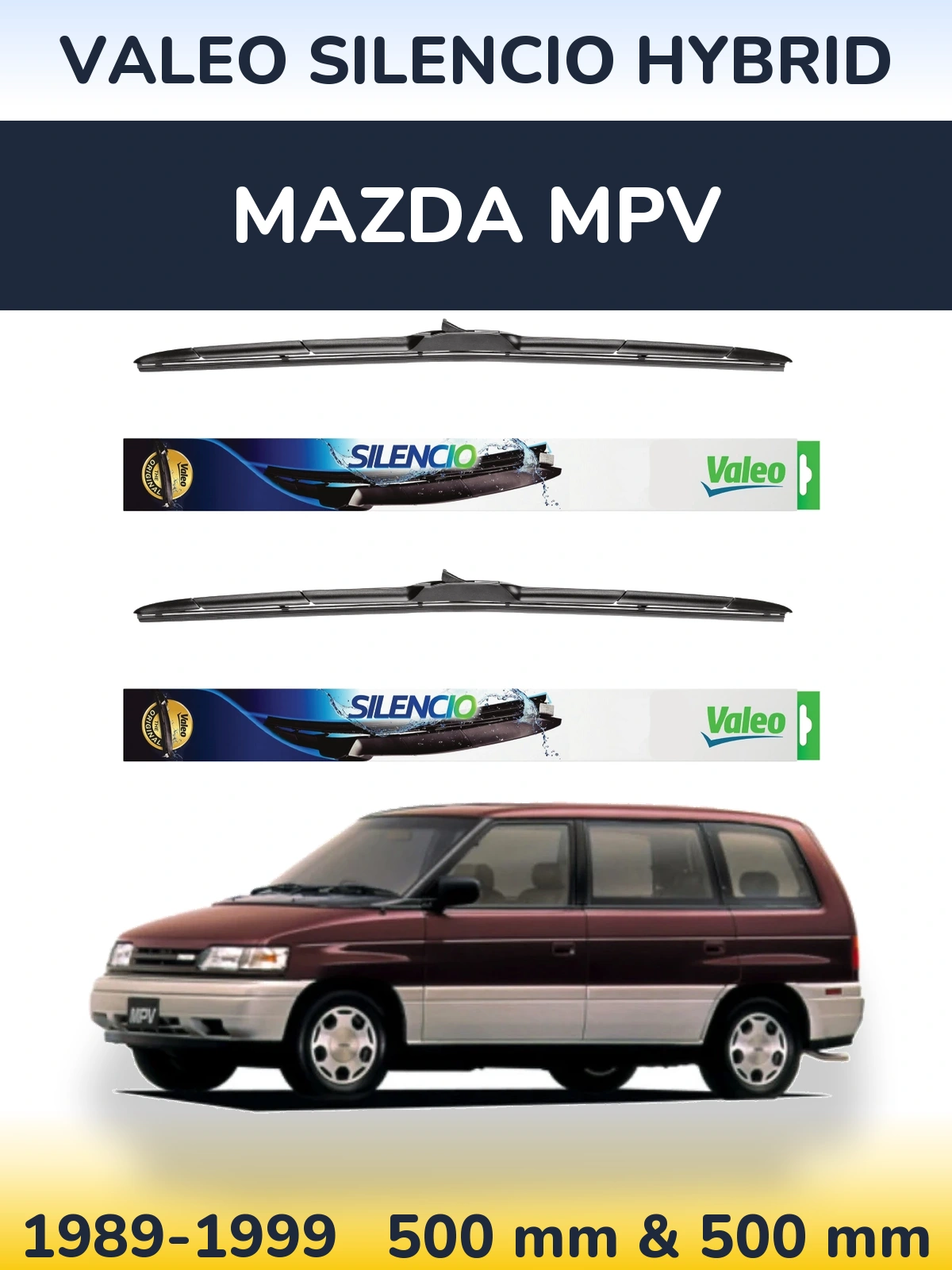 Sada předních stěračů Valeo Silencio Hybrid 500 a 500 mm pro Mazda MPV 1989-1999