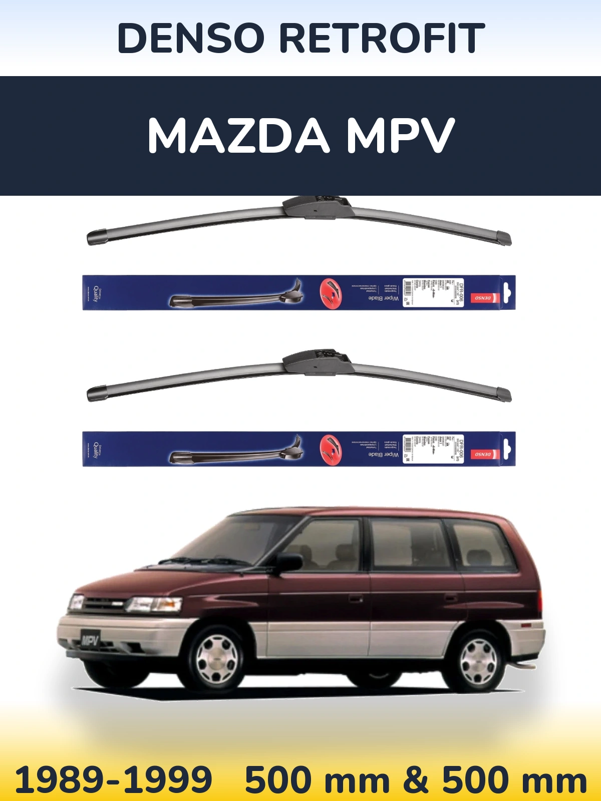Sada předních stěračů Denso Retrofit 500 a 500 mm pro Mazda MPV 1989-1999