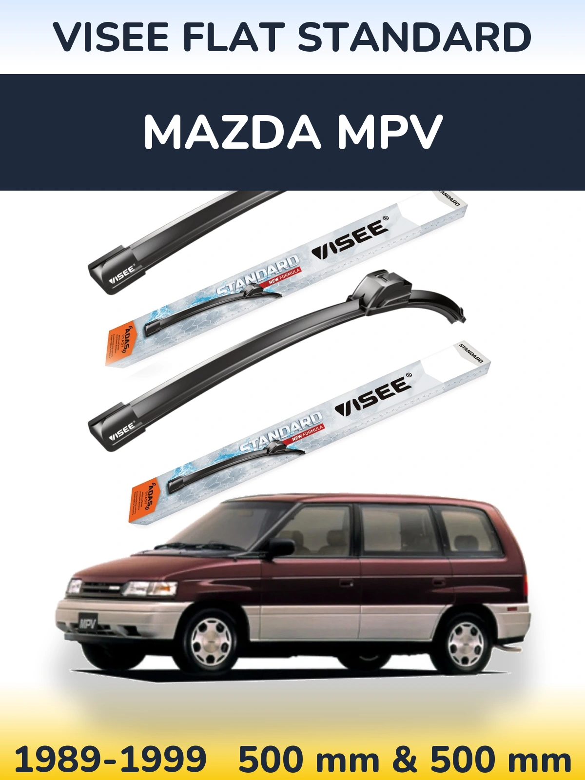 Sada předních stěračů VISEE FLAT STANDARD 500 a 500 mm pro Mazda MPV 1989-1999