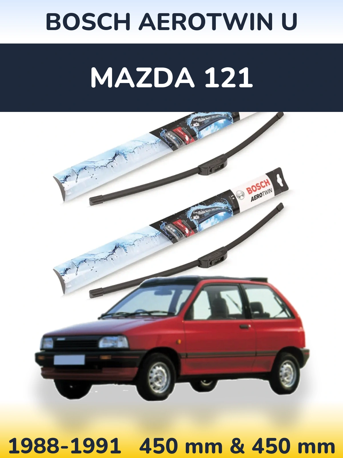 Комплект передніх щіток BOSCH AeroTwin U 450 & 450 мм для Mazda 121 1988-1991