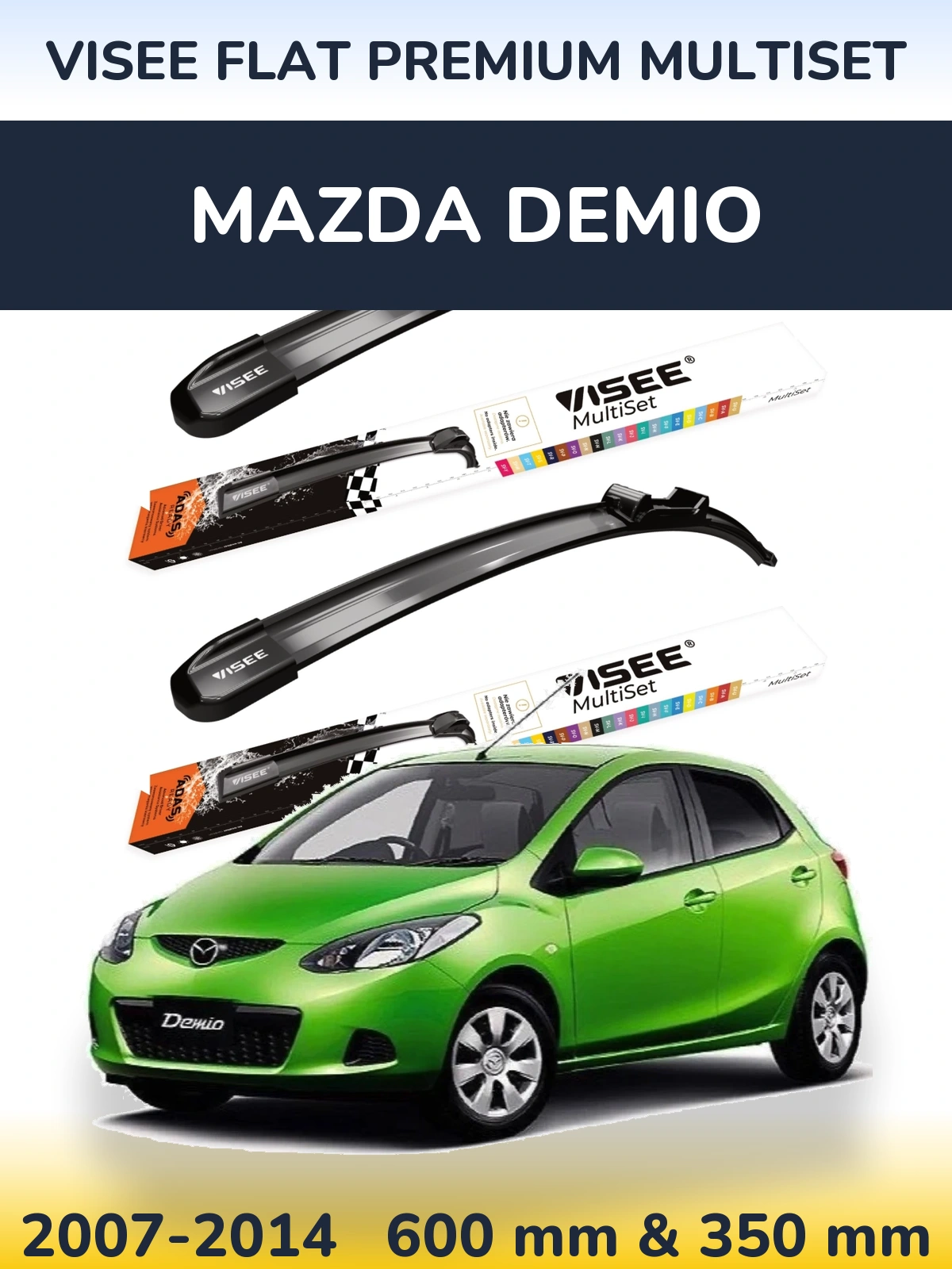 Sada předních stěračů VISEE FLAT PREMIUM MultiSet 600 a 350 mm pro Mazda Demio 2007-2014
