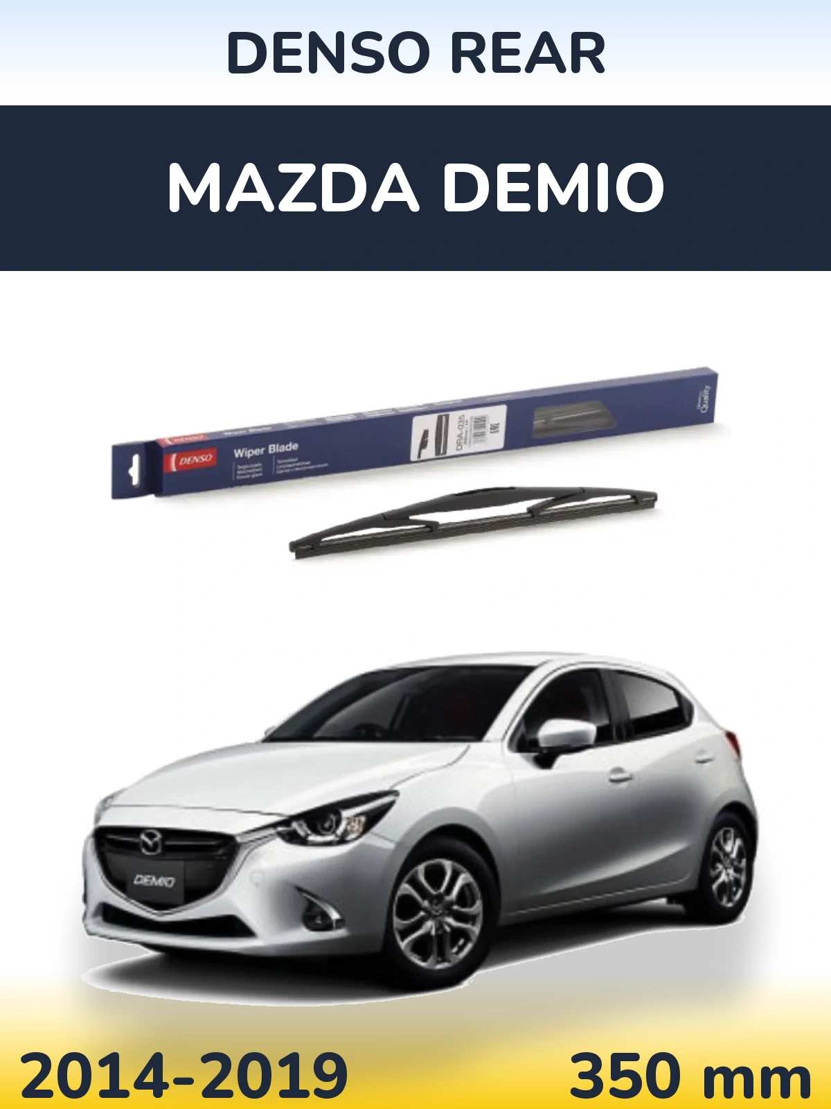Zadní stěrač Denso Rear 350 mm pro Mazda Demio 2014-2019
