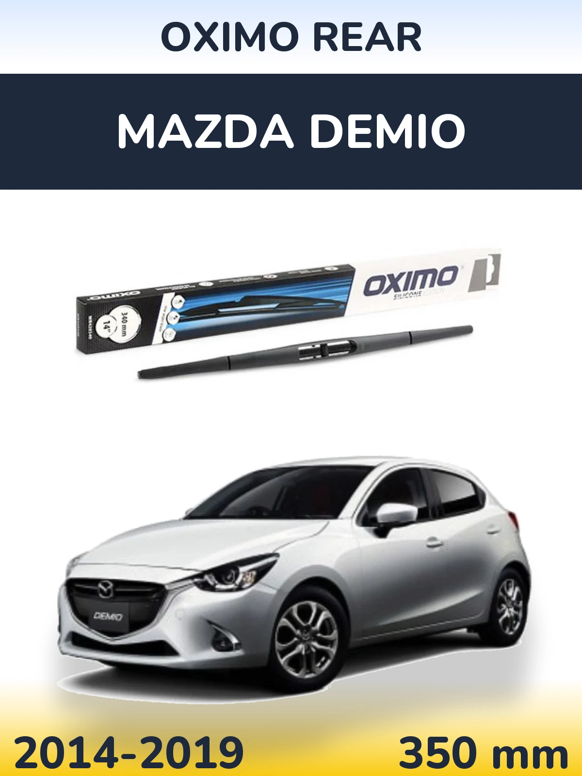 Zadní stěrač Oximo Rear 350 mm pro Mazda Demio 2014-2019