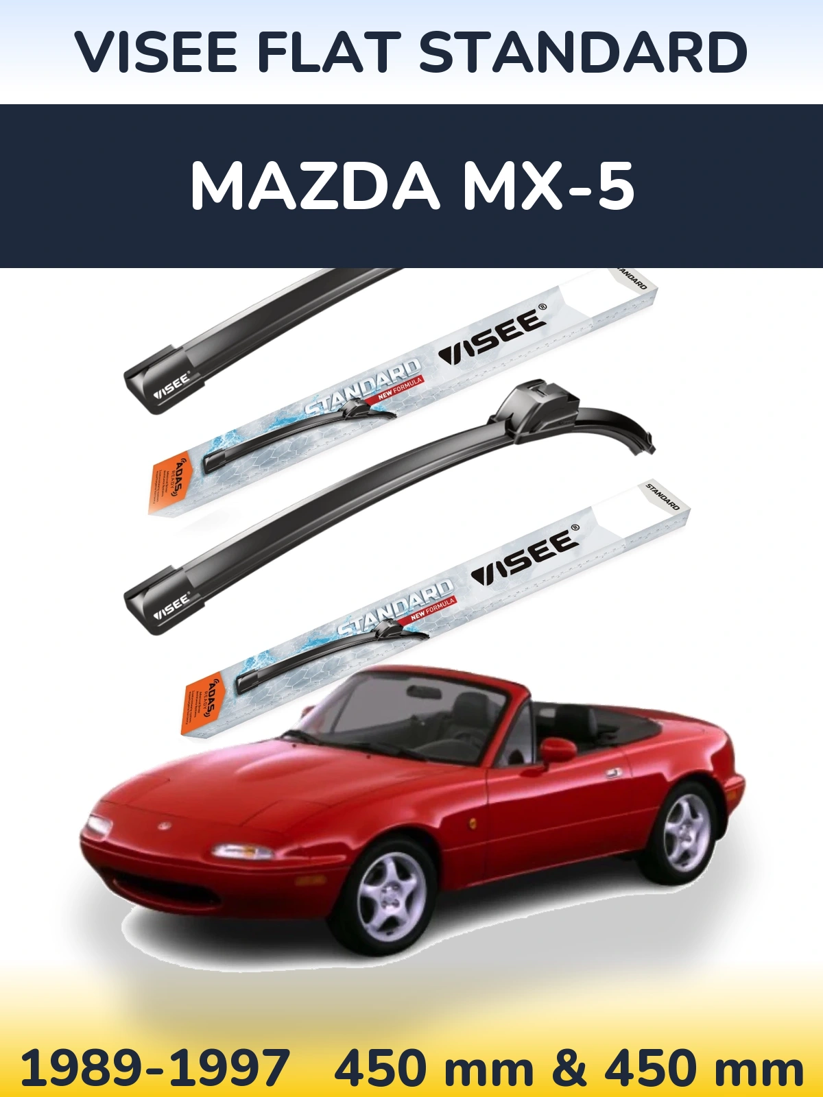 Sada předních stěračů VISEE FLAT STANDARD 450 a 450 mm pro Mazda MX-5 1989-1997
