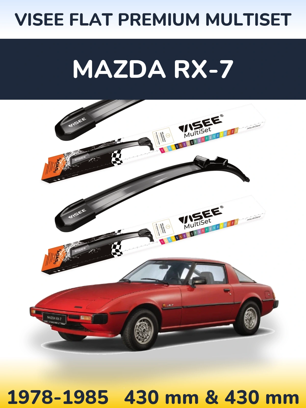 Sada předních stěračů VISEE FLAT PREMIUM MultiSet 430 a 430 mm pro Mazda RX-7 1978-1985