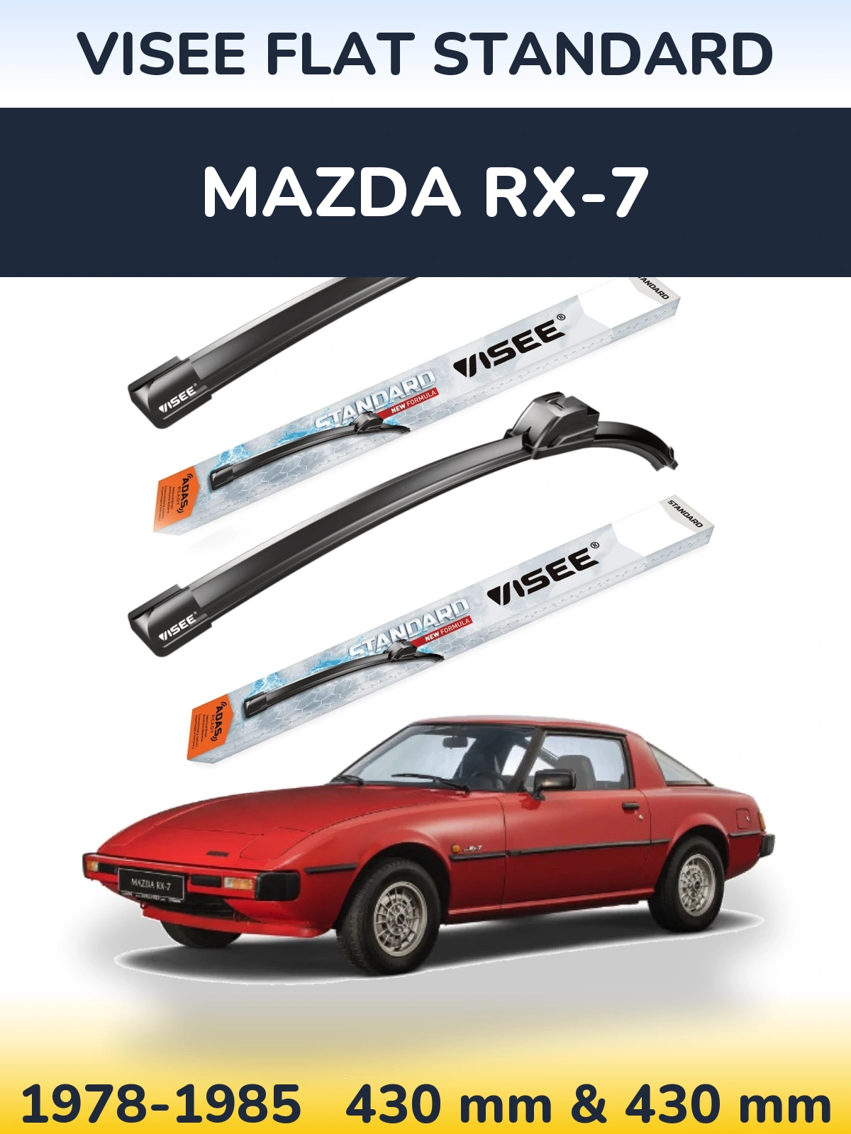 Sada předních stěračů VISEE FLAT STANDARD 430 a 430 mm pro Mazda RX-7 1978-1985