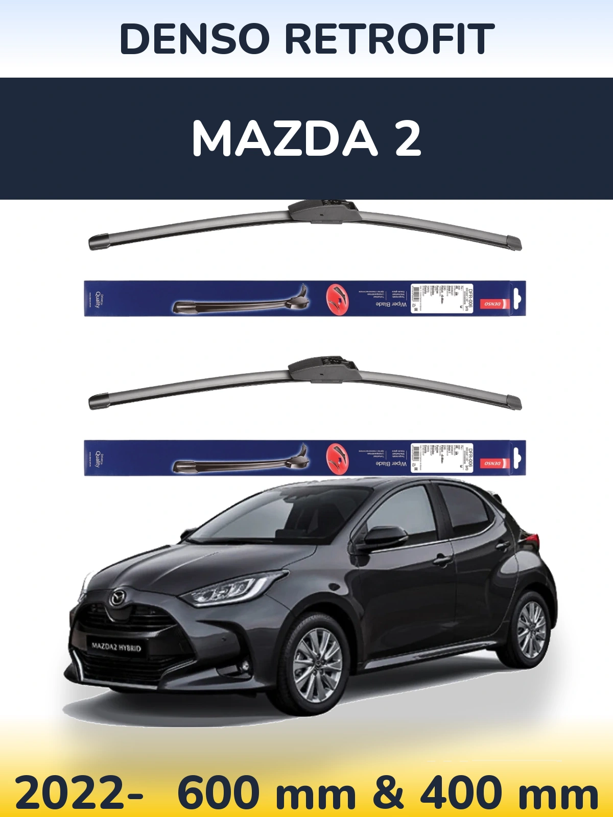 Sada předních stěračů Denso Retrofit 600 a 400 mm pro Mazda 2 2022-2026