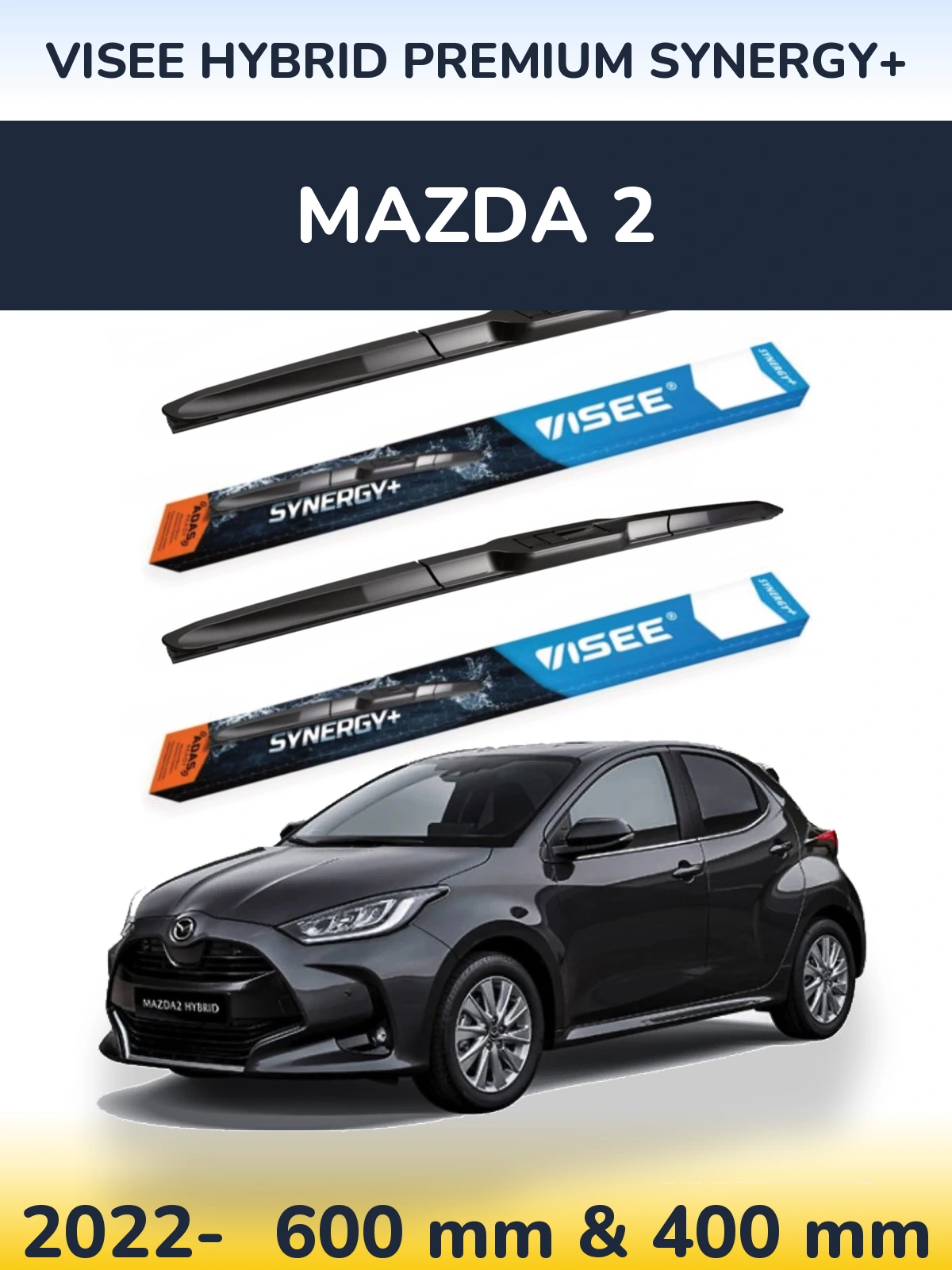 Sada předních stěračů VISEE HYBRID PREMIUM SYNERGY+ 600 a 400 mm pro Mazda 2 2022-2026