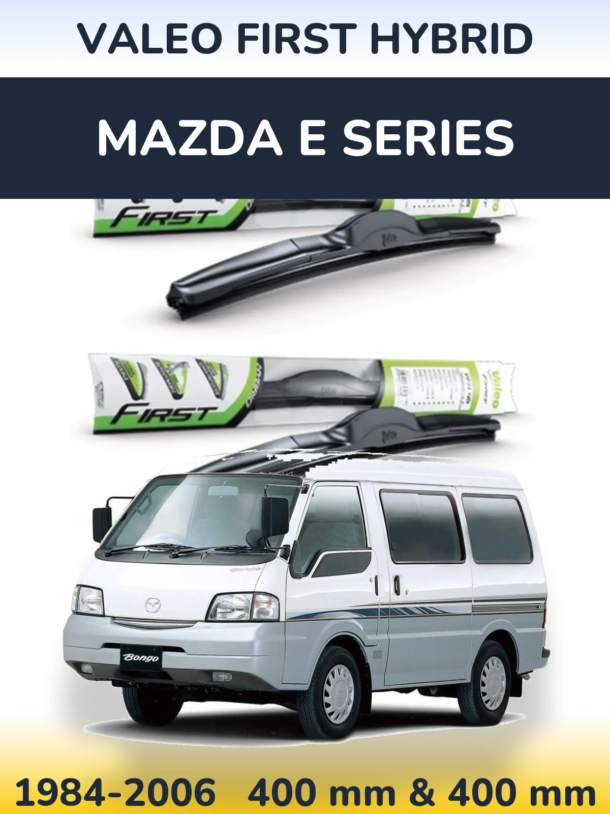 Sada předních stěračů Valeo First Hybrid 400 a 400 mm pro Mazda E Series 1984-2006