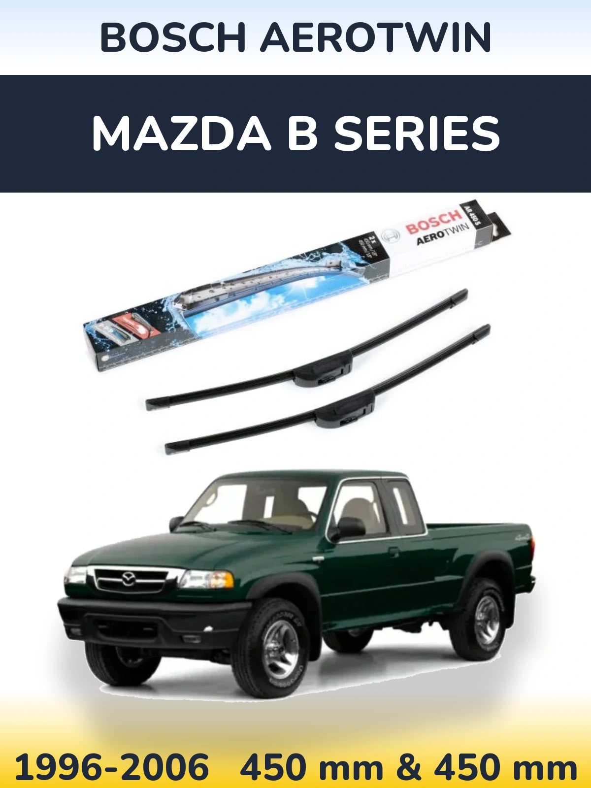 Sada předních stěračů BOSCH AeroTwin 450 a 450 mm pro Mazda B Series 1996-2006