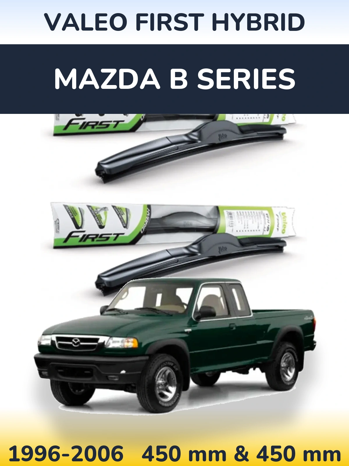 Sada předních stěračů Valeo First Hybrid 450 a 450 mm pro Mazda B Series 1996-2006