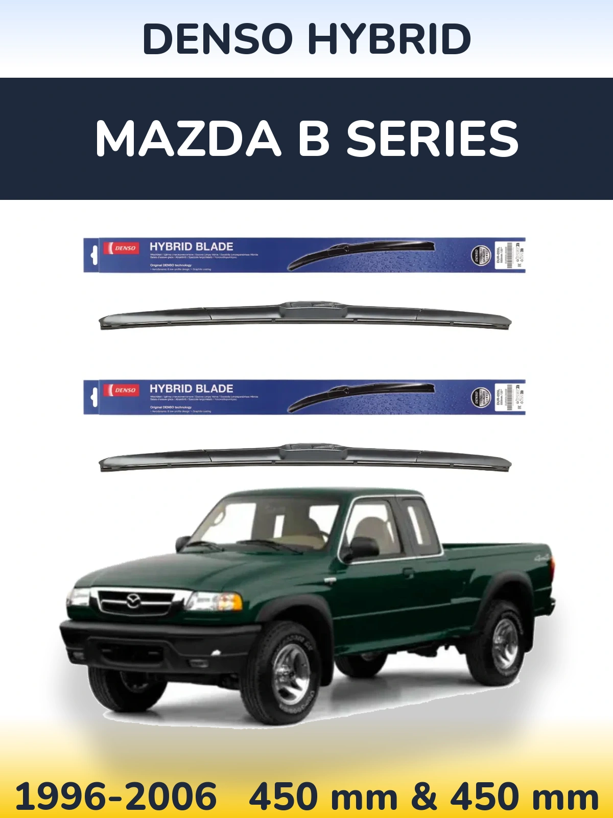 Sada předních stěračů Denso Hybrid 450 a 450 mm pro Mazda B Series 1996-2006