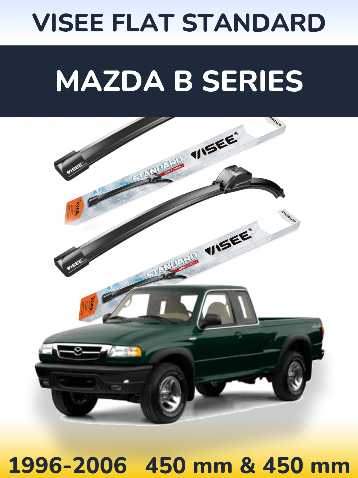 Sada předních stěračů VISEE FLAT STANDARD 450 a 450 mm pro Mazda B Series 1996-2006